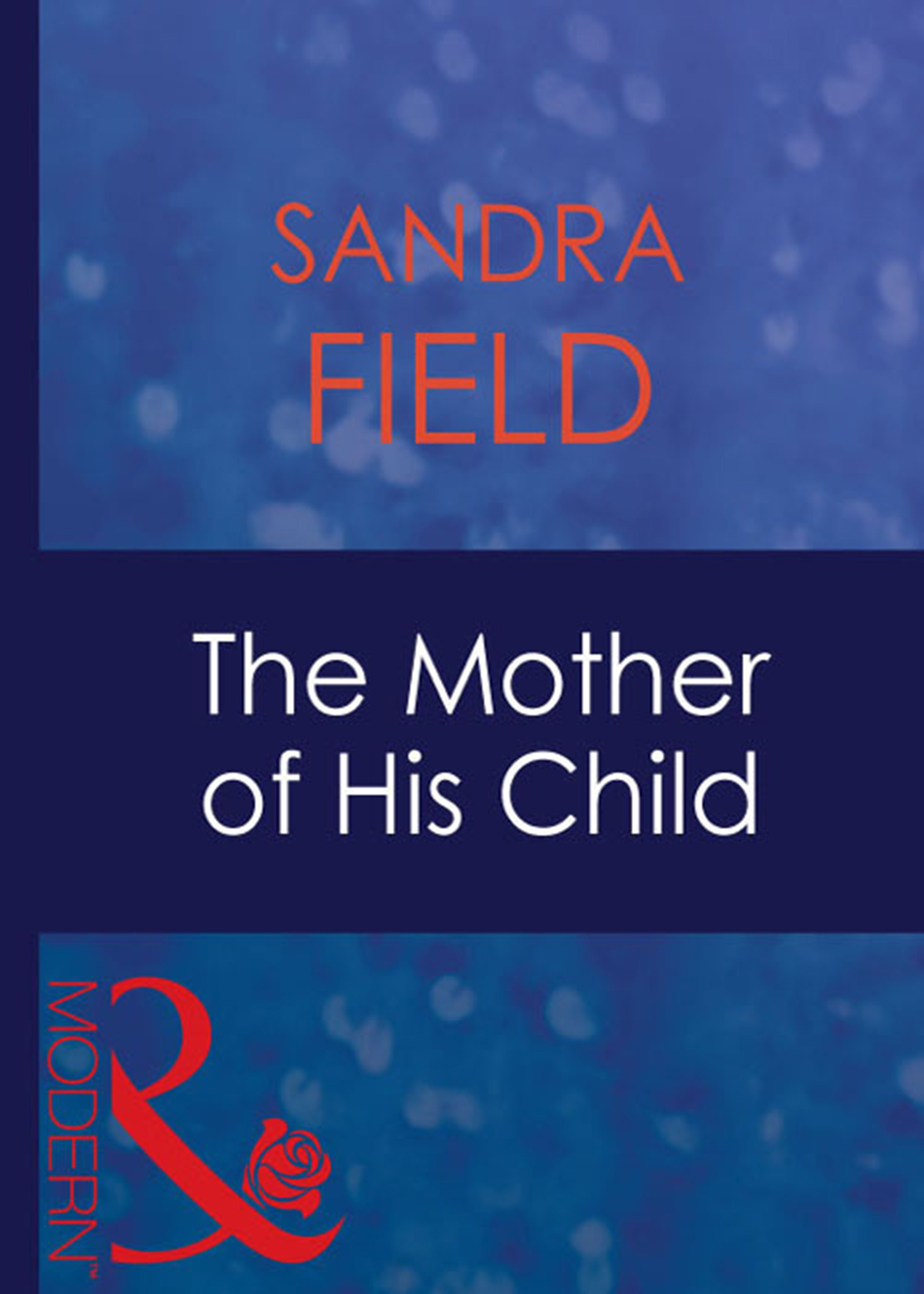 Обложка книги «The Mother Of His Child»