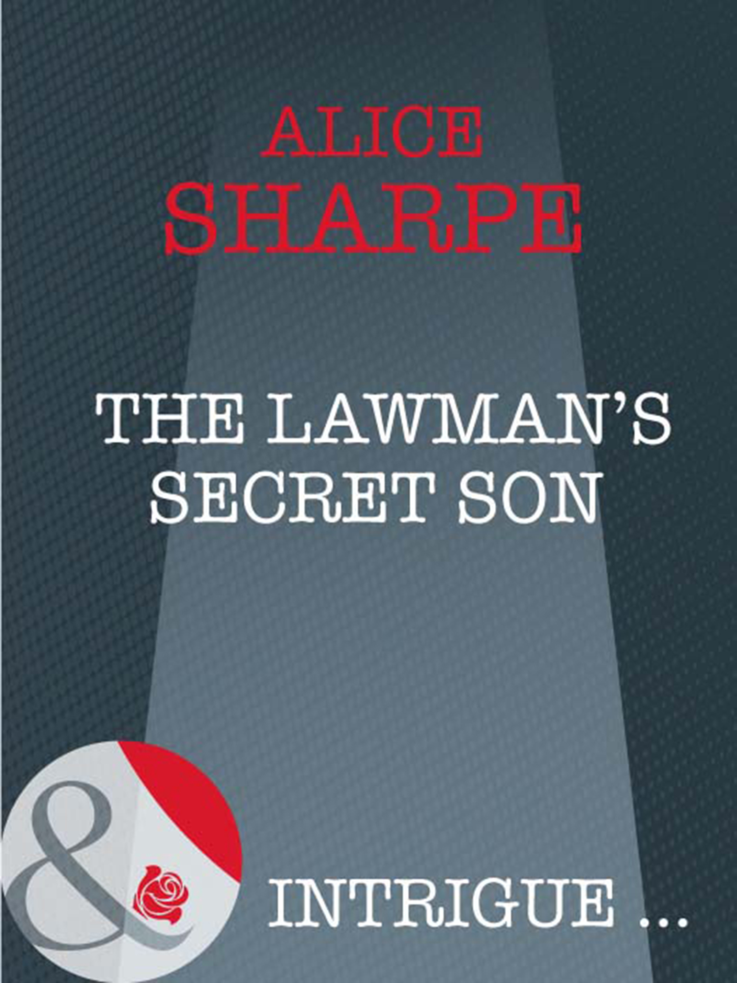 Обложка книги «The Lawman's Secret Son»