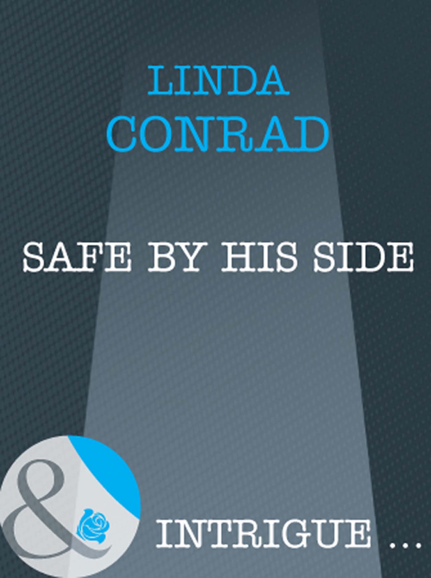 Обложка книги «Safe by His Side»
