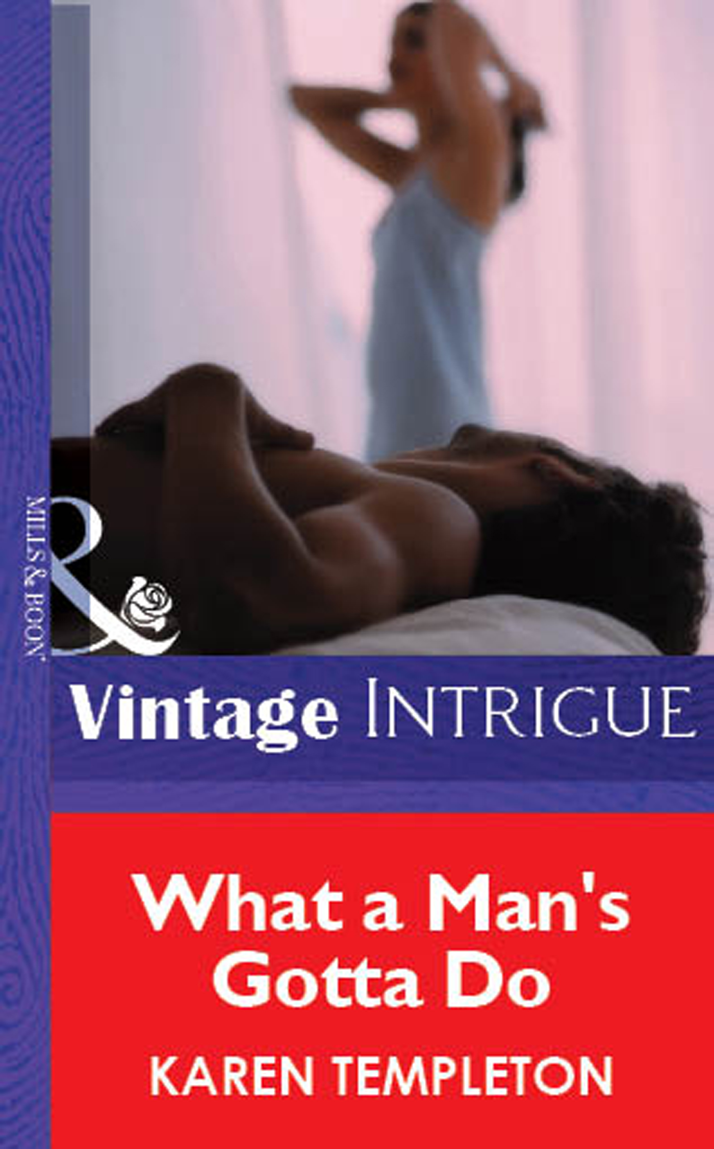Обложка книги «What A Man's Gotta Do»