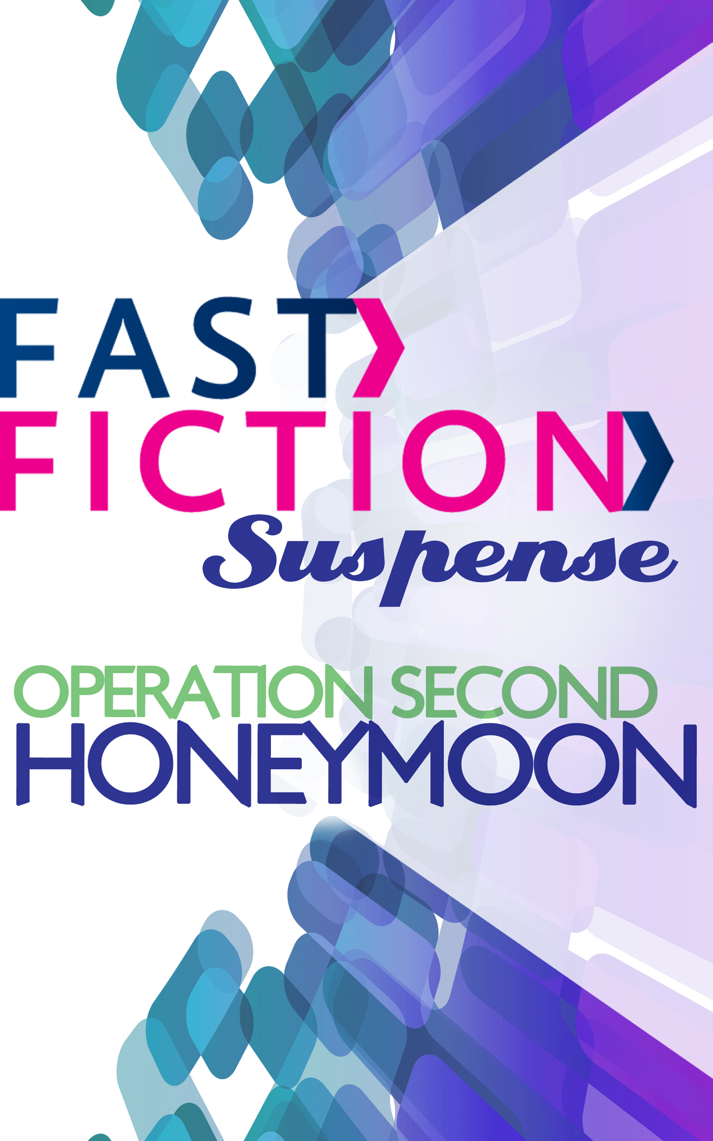 Обложка книги «Operation Second Honeymoon»
