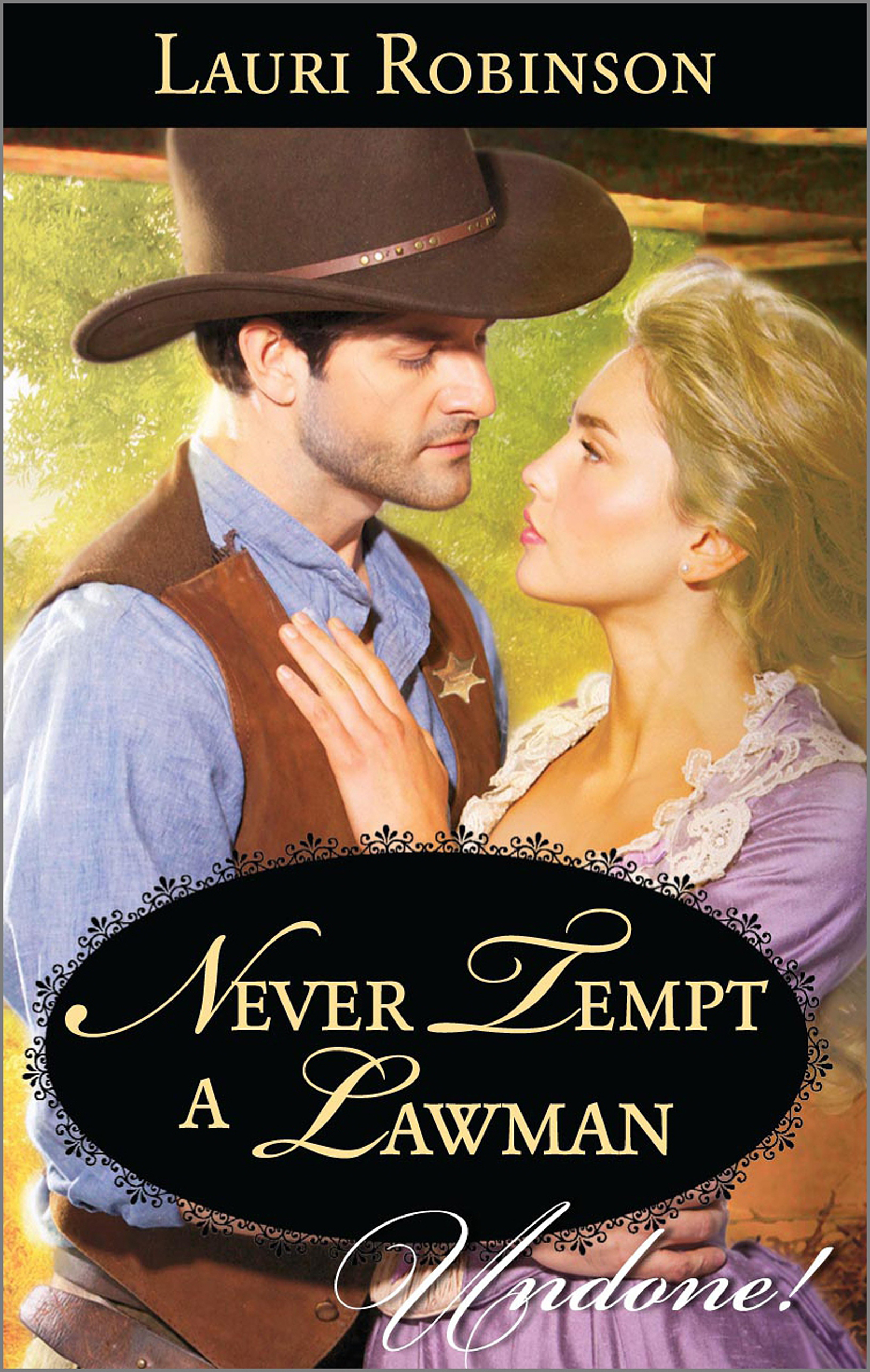 Обложка книги «Never Tempt a Lawman»