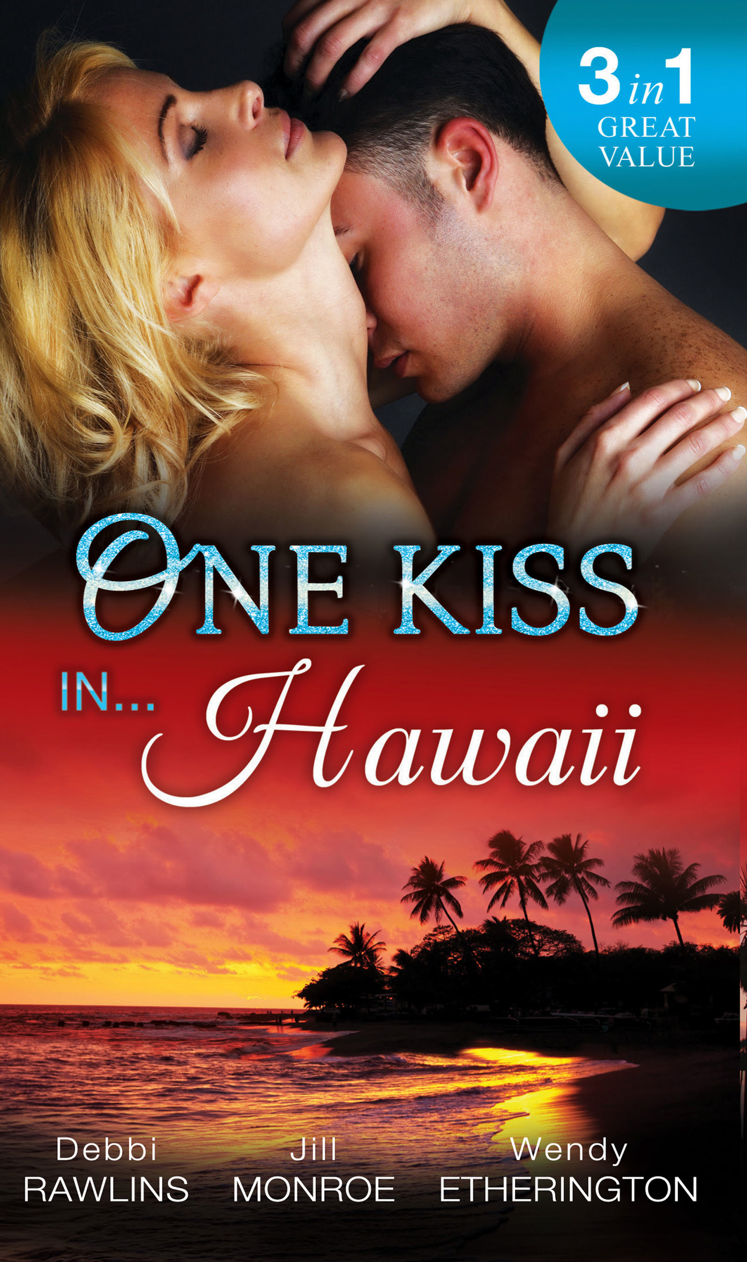 Обложка книги «One Kiss In... Hawaii»