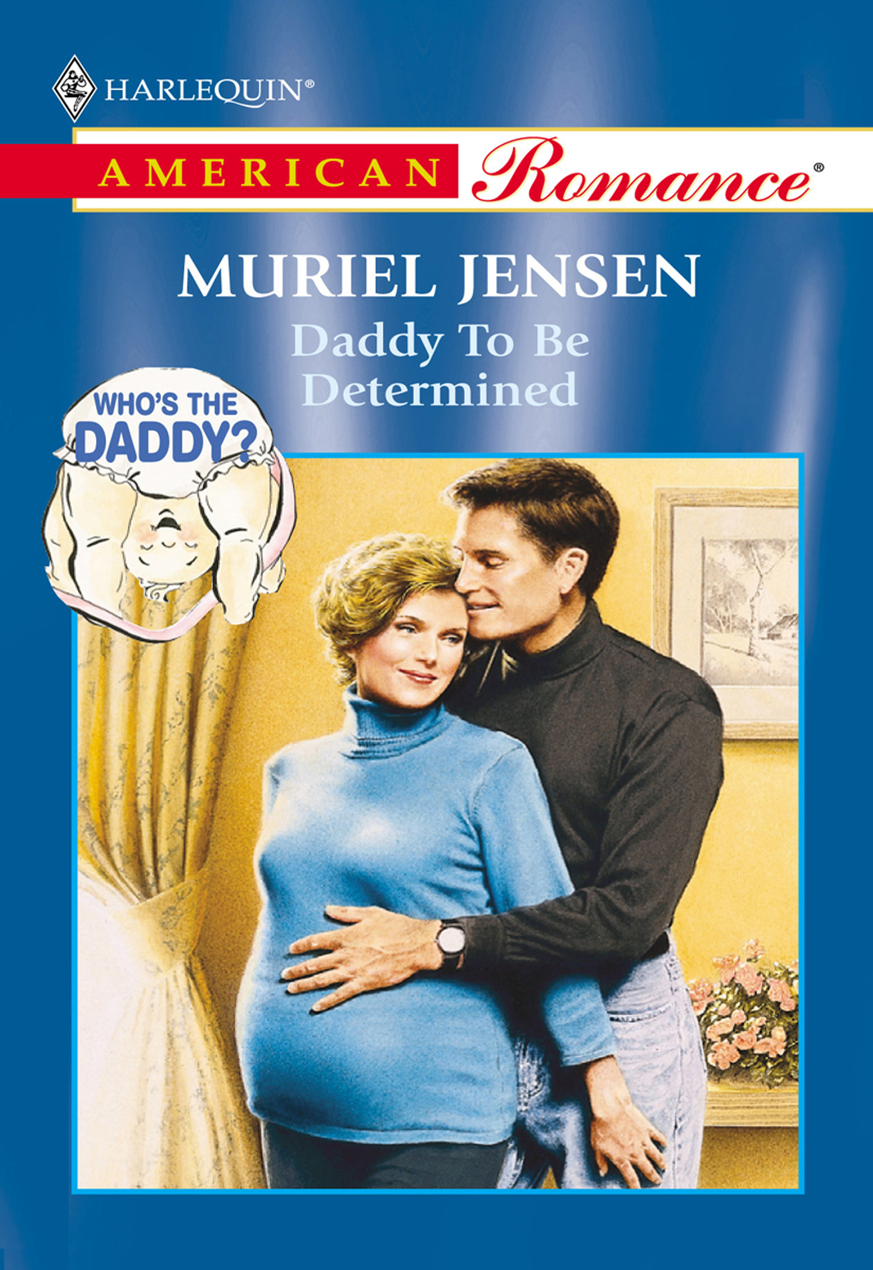 Обложка книги «Daddy To Be Determined»