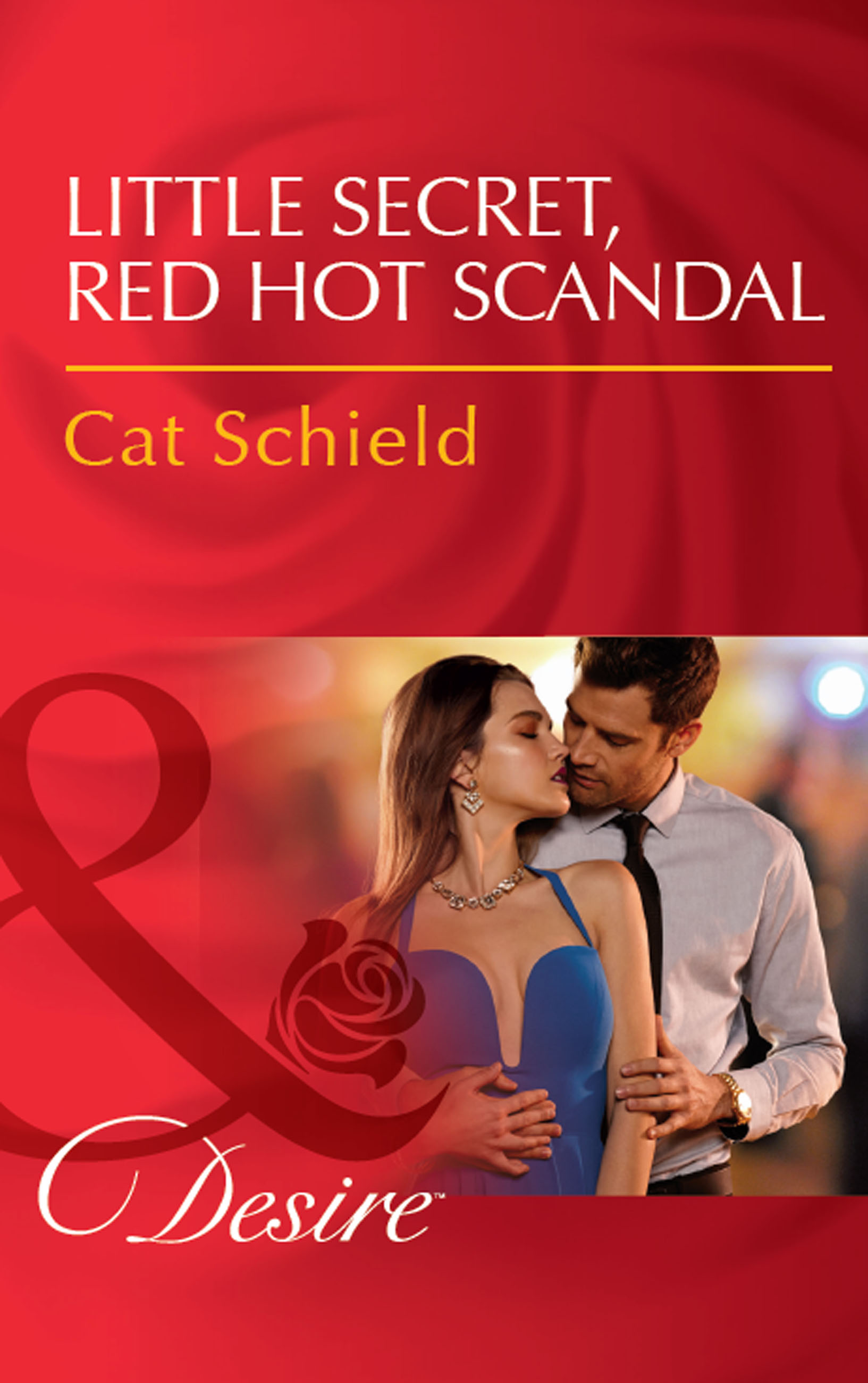 Обложка книги «Little Secret, Red Hot Scandal»