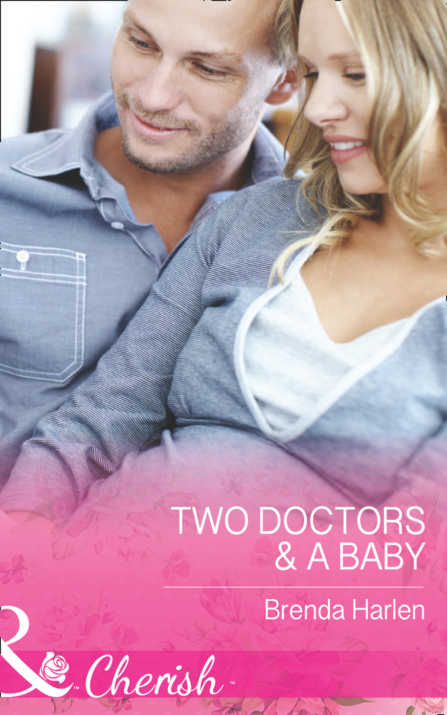 Обложка книги «Two Doctors and A Baby»
