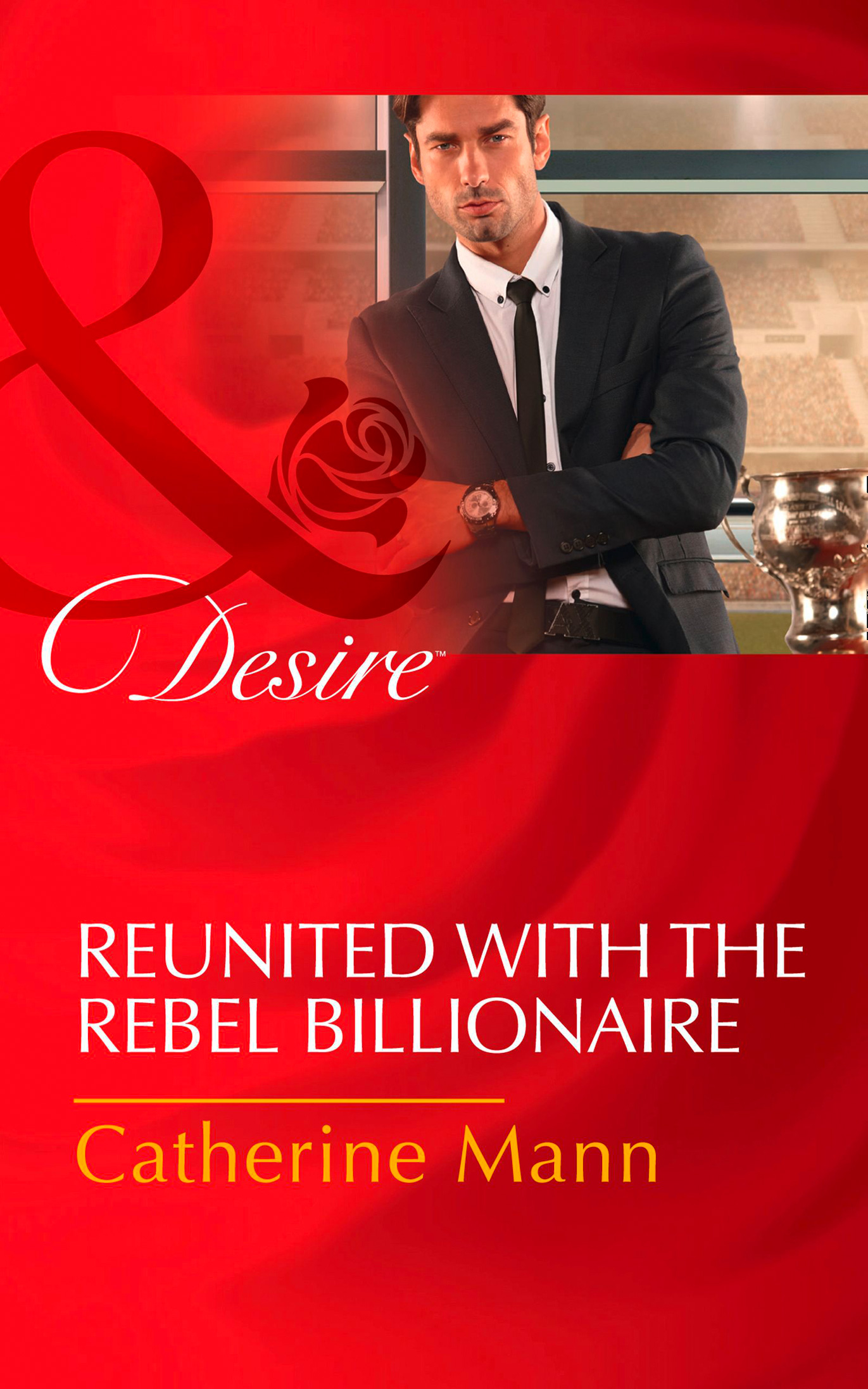 Обложка книги «Reunited With The Rebel Billionaire»