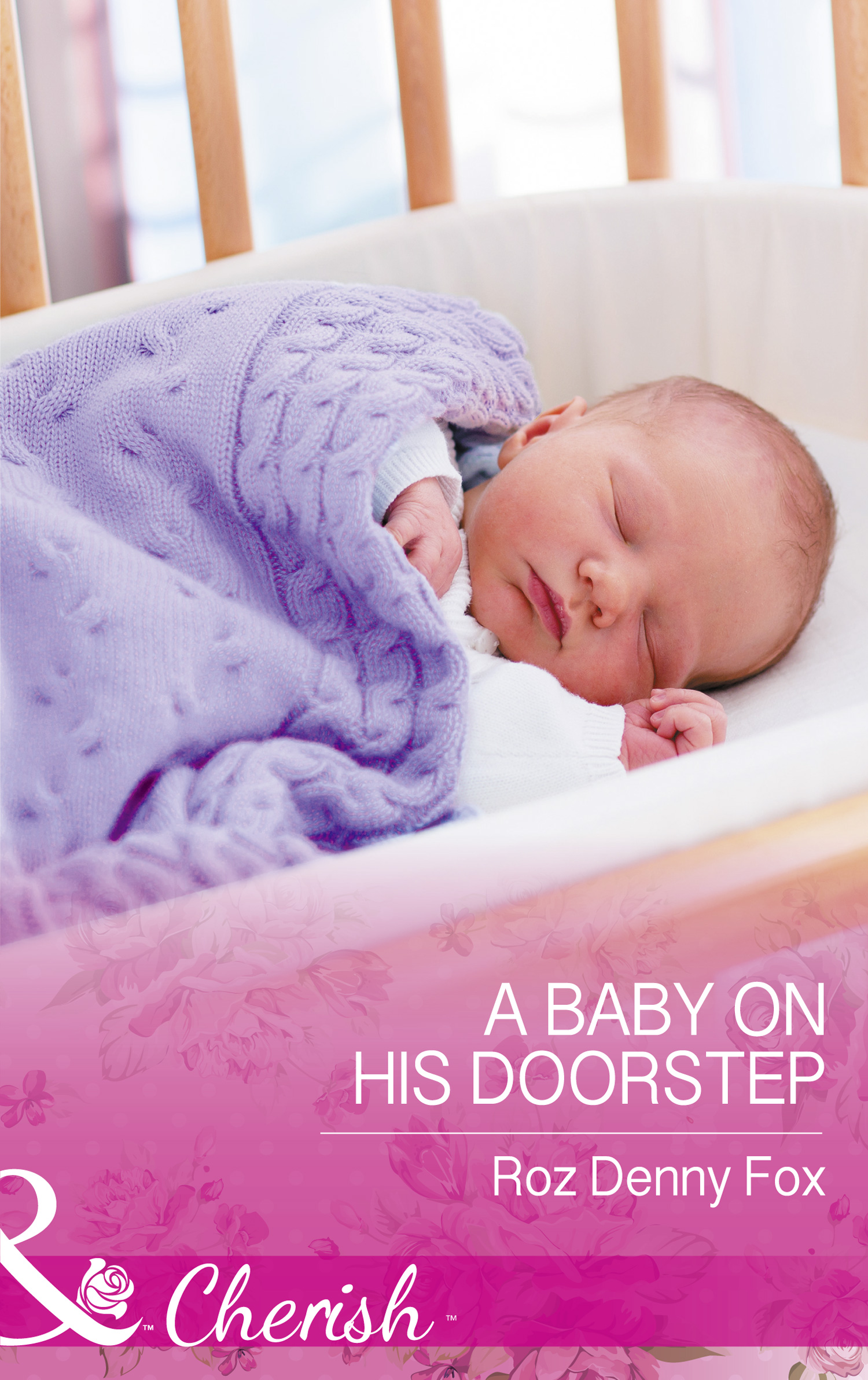 Обложка книги «A Baby On His Doorstep»