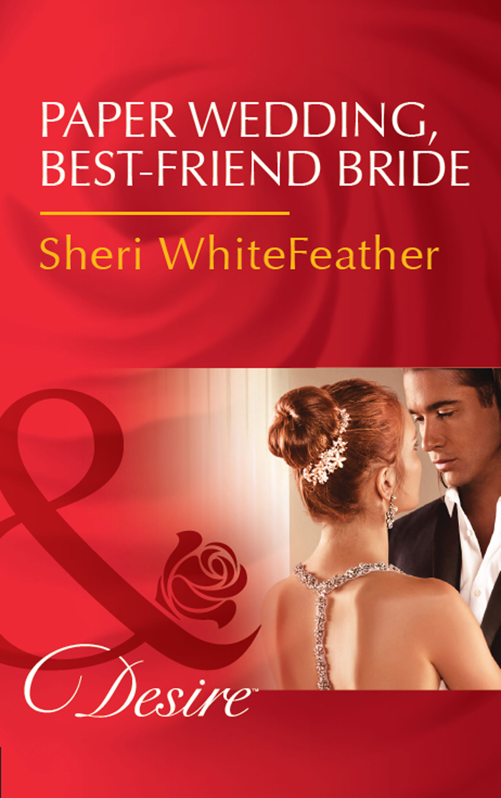 Обложка книги «Paper Wedding, Best-Friend Bride»