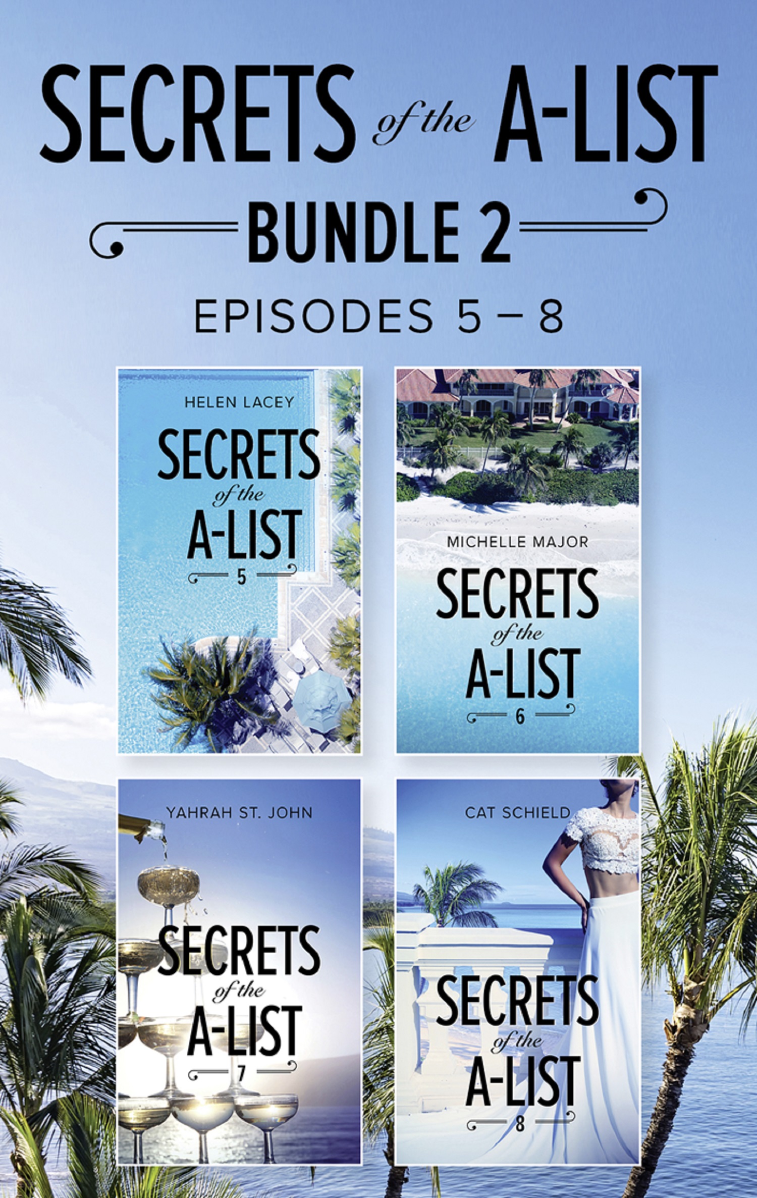 Обложка книги «Secrets Of The A-List Box Set, Volume 2»