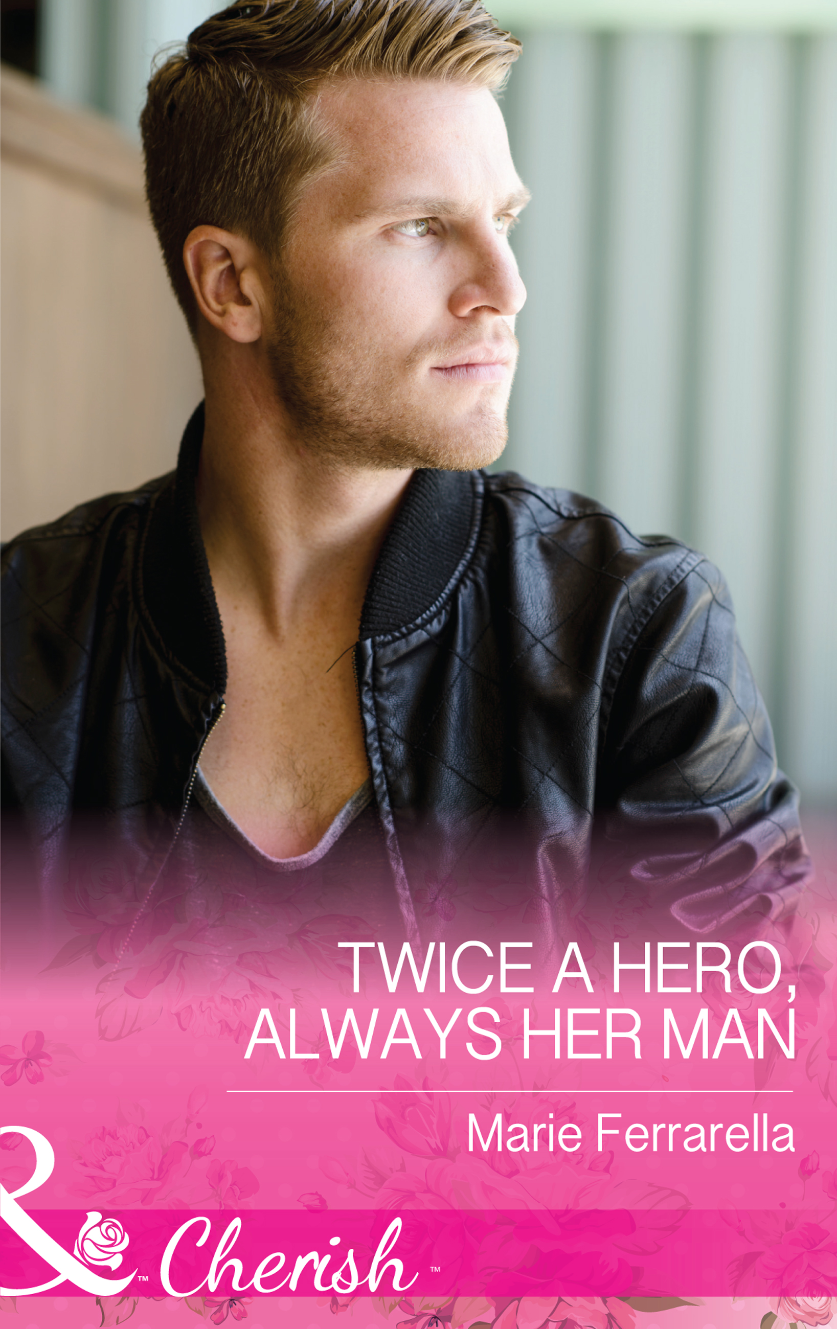 Обложка книги «Twice A Hero, Always Her Man»