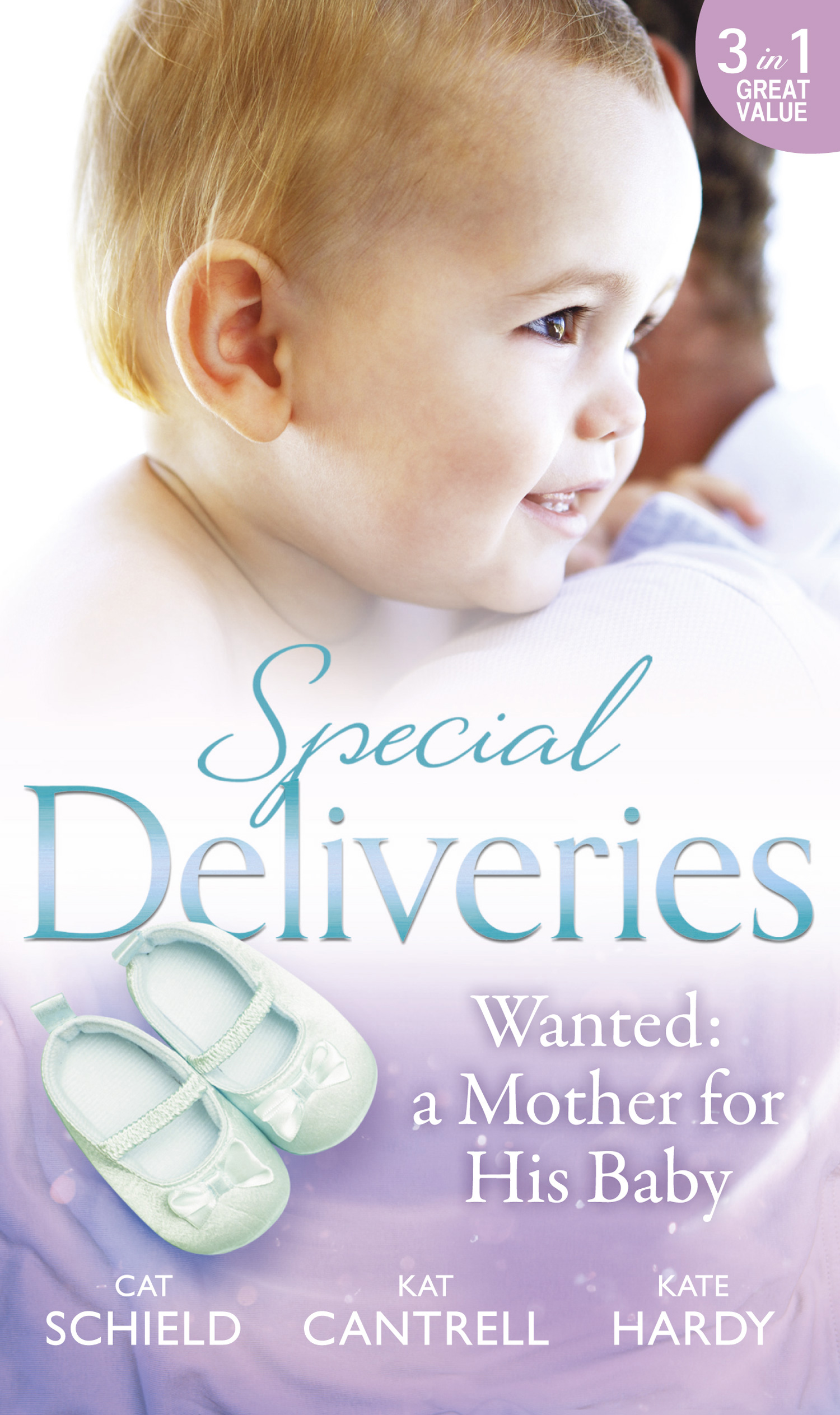 Обложка книги «Special Deliveries: Wanted: A Mother For His Baby»
