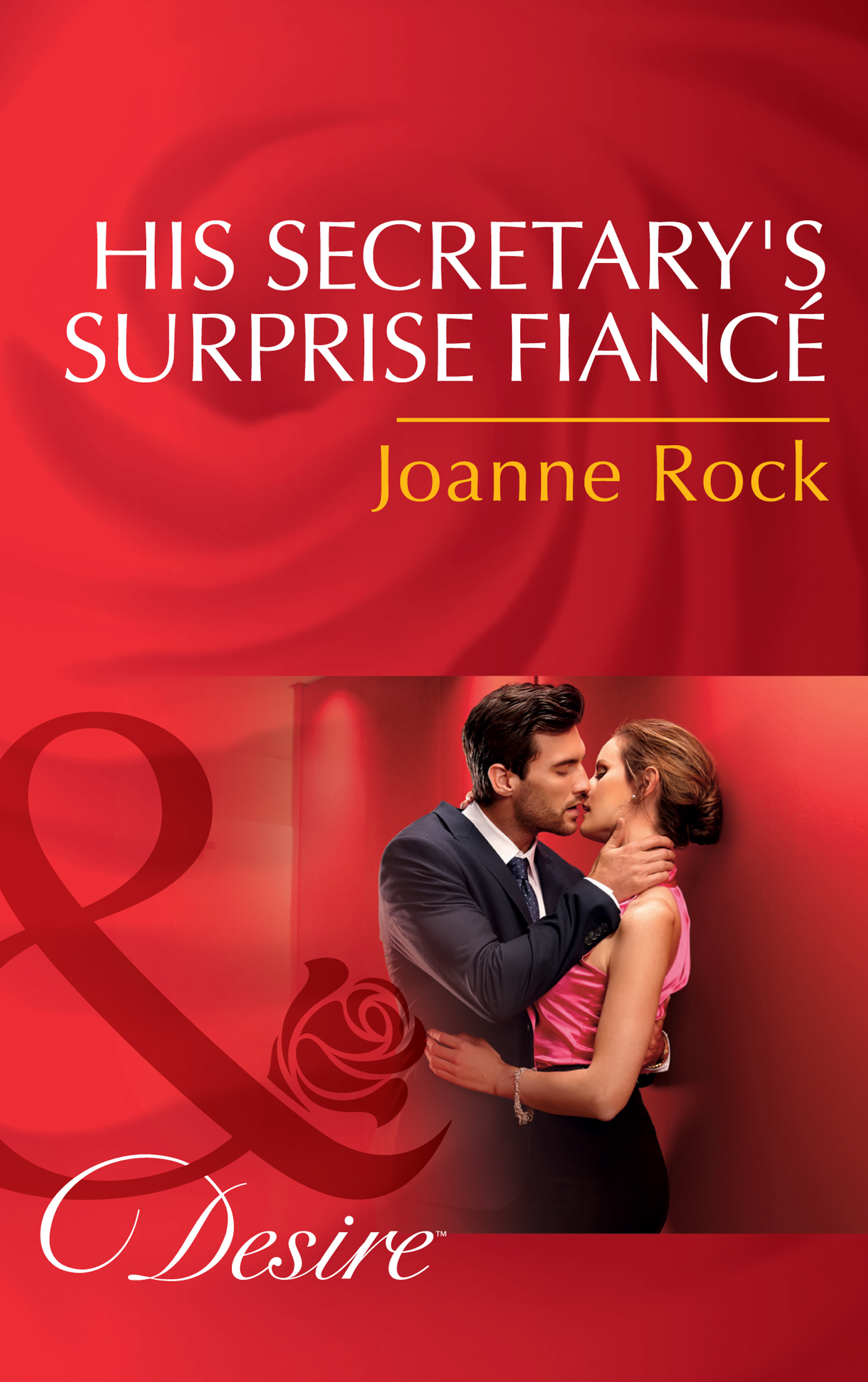 Обложка книги «His Secretary's Surprise Fiancé»