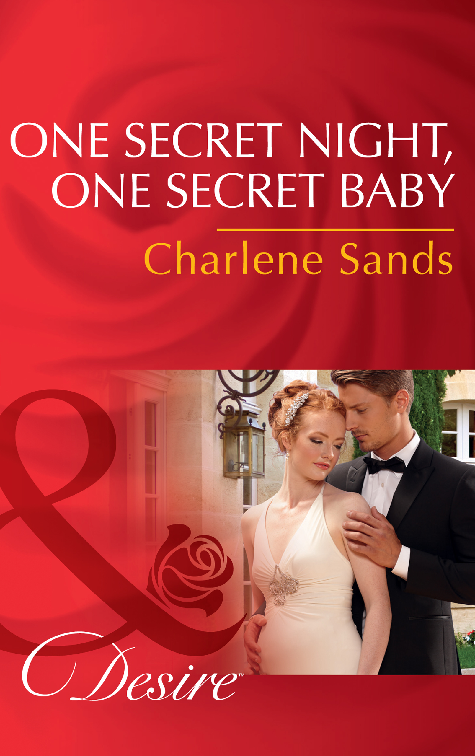 Обложка книги «One Secret Night, One Secret Baby»