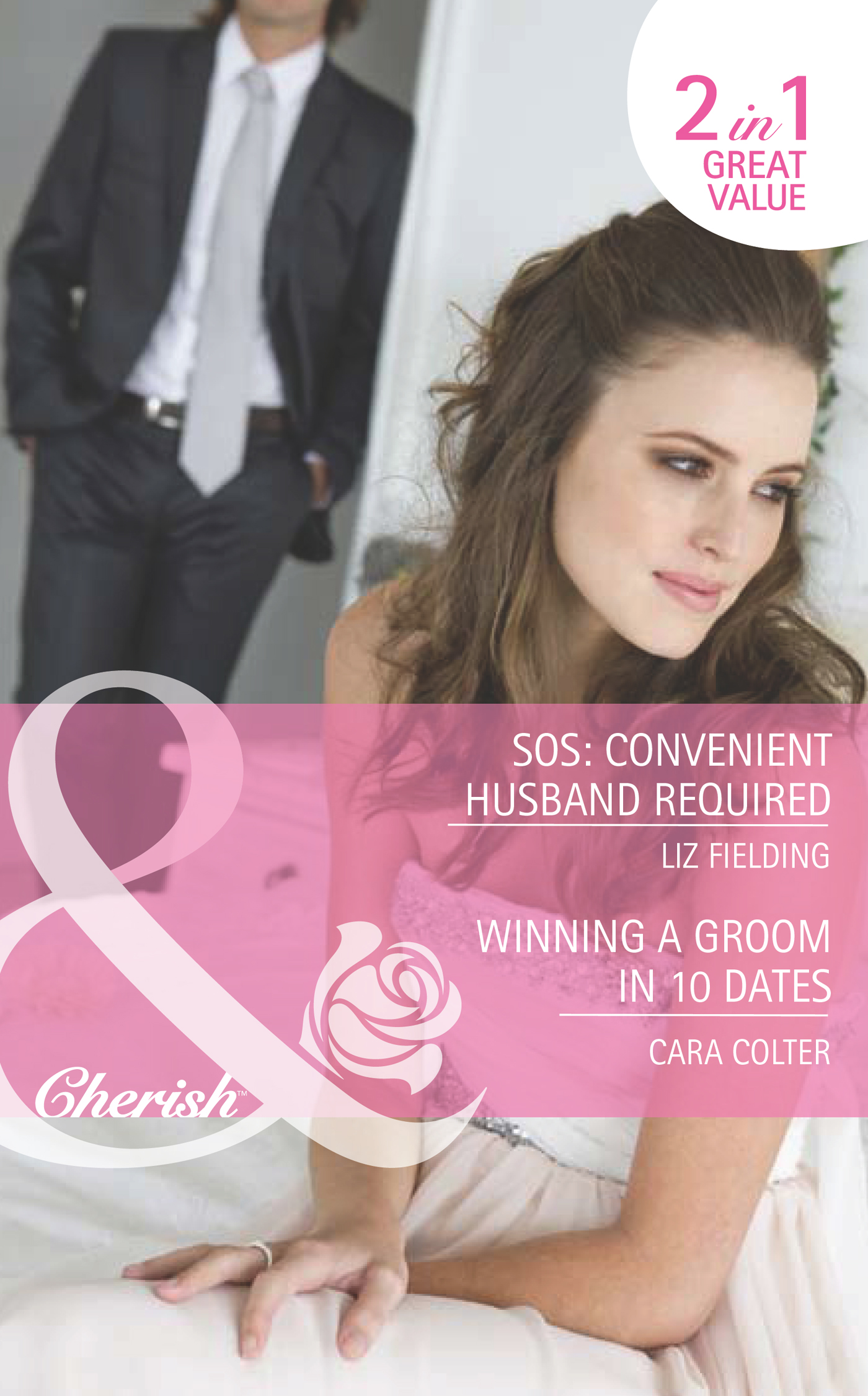 Обложка книги «SOS: Convenient Husband Required / Winning a Groom in 10 Dates»