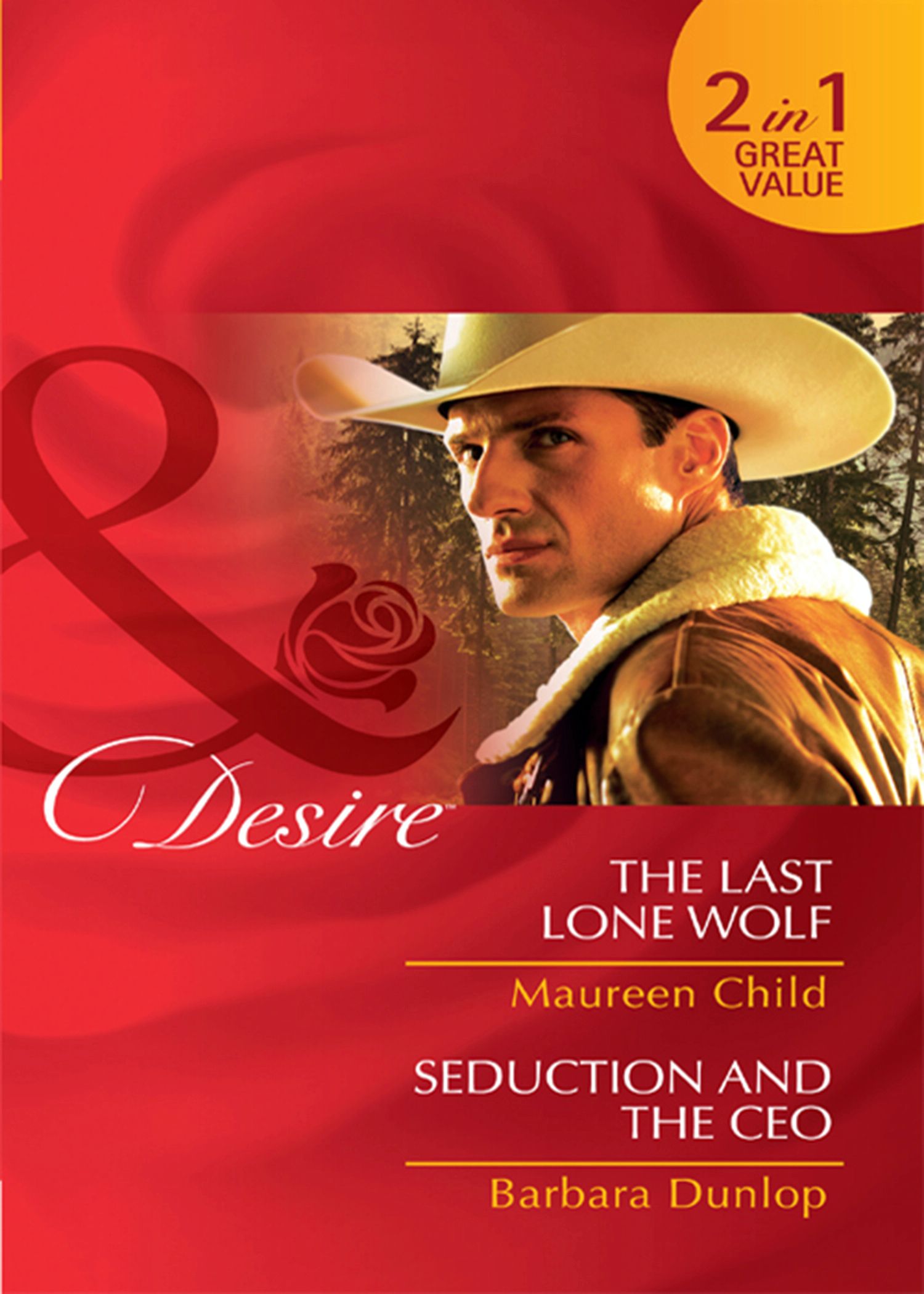 Обложка книги «The Last Lone Wolf / Seduction and the CEO»