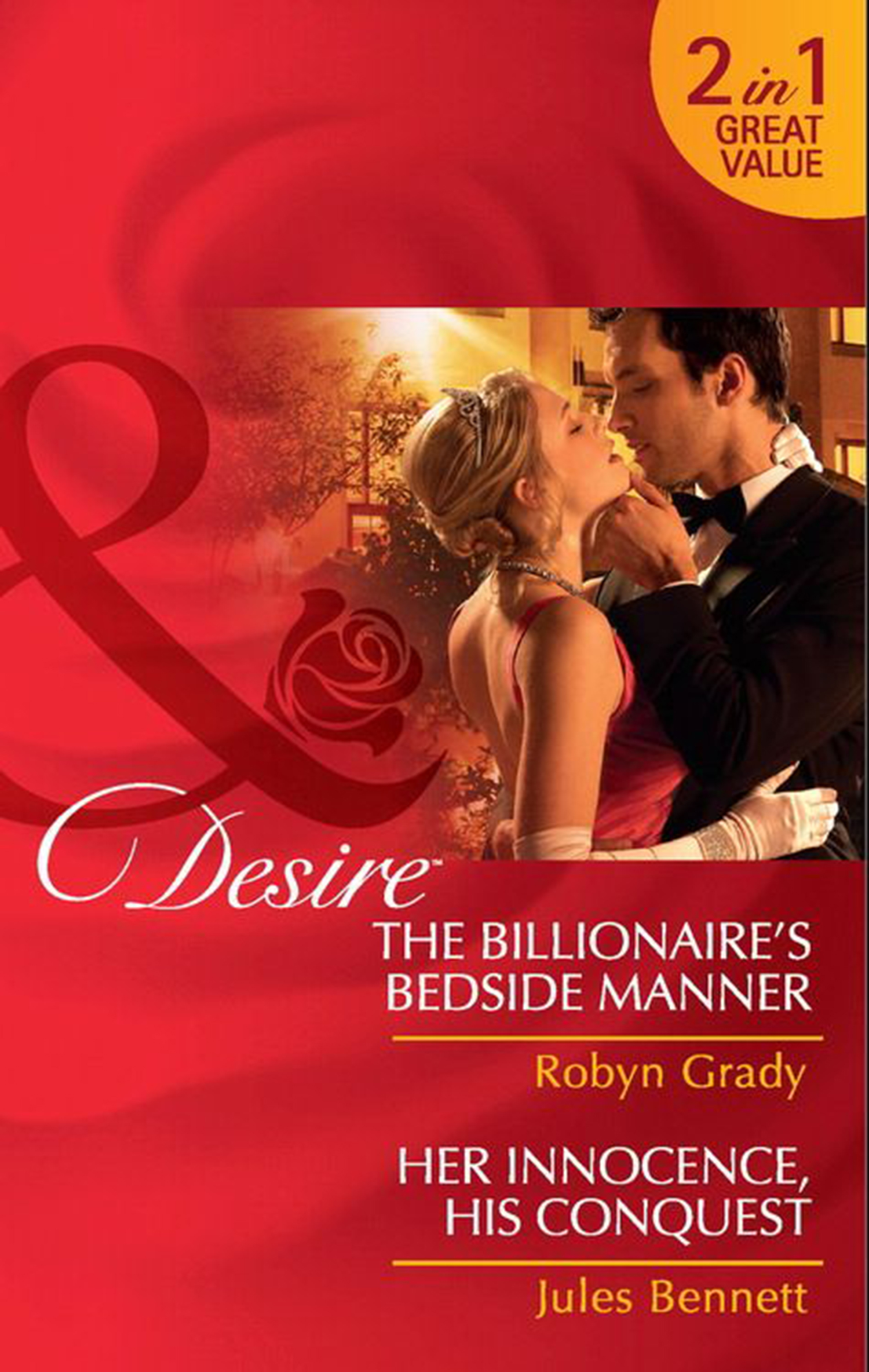 Обложка книги «The Billionaire's Bedside Manner / Her Innocence, His Conquest»
