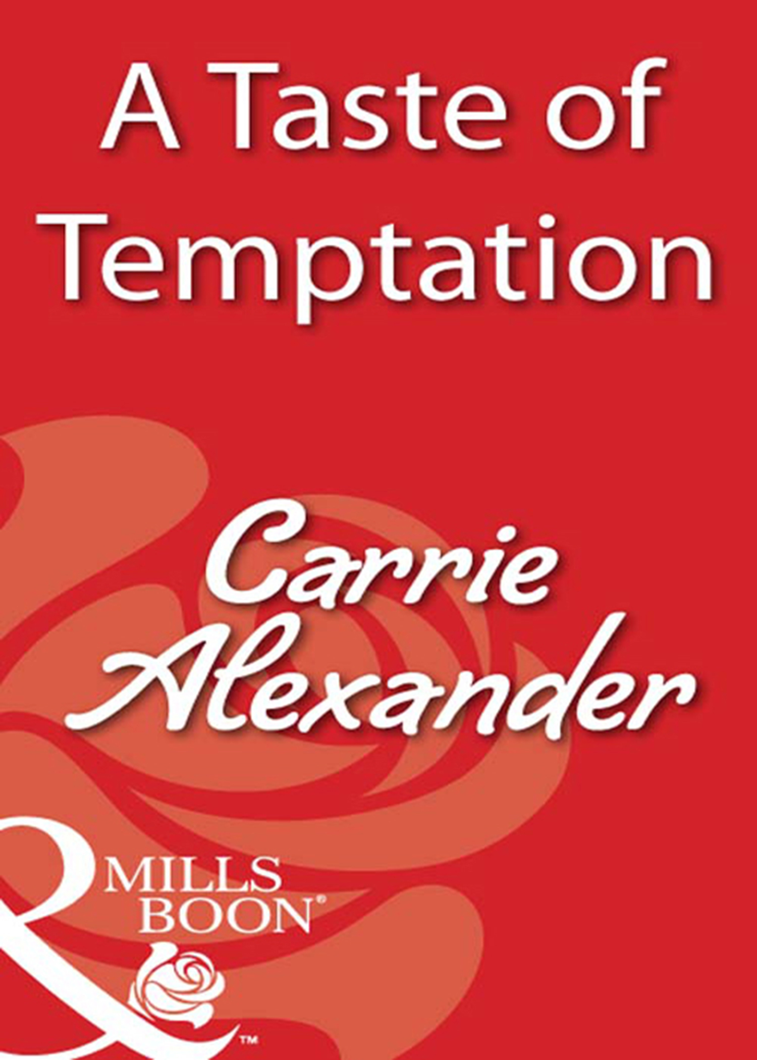 Обложка книги «A Taste Of Temptation»