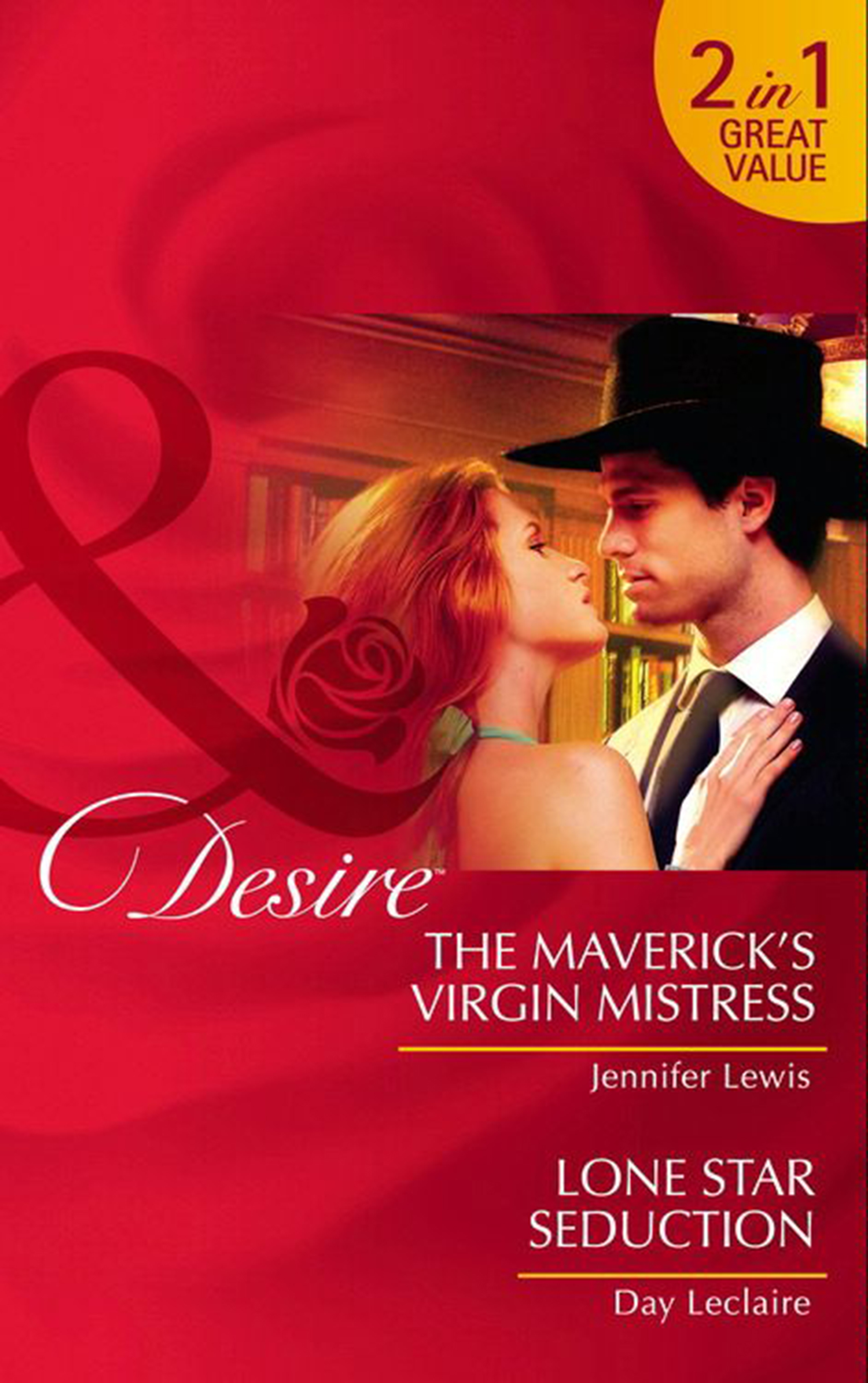 Обложка книги «The Maverick's Virgin Mistress / Lone Star Seduction»