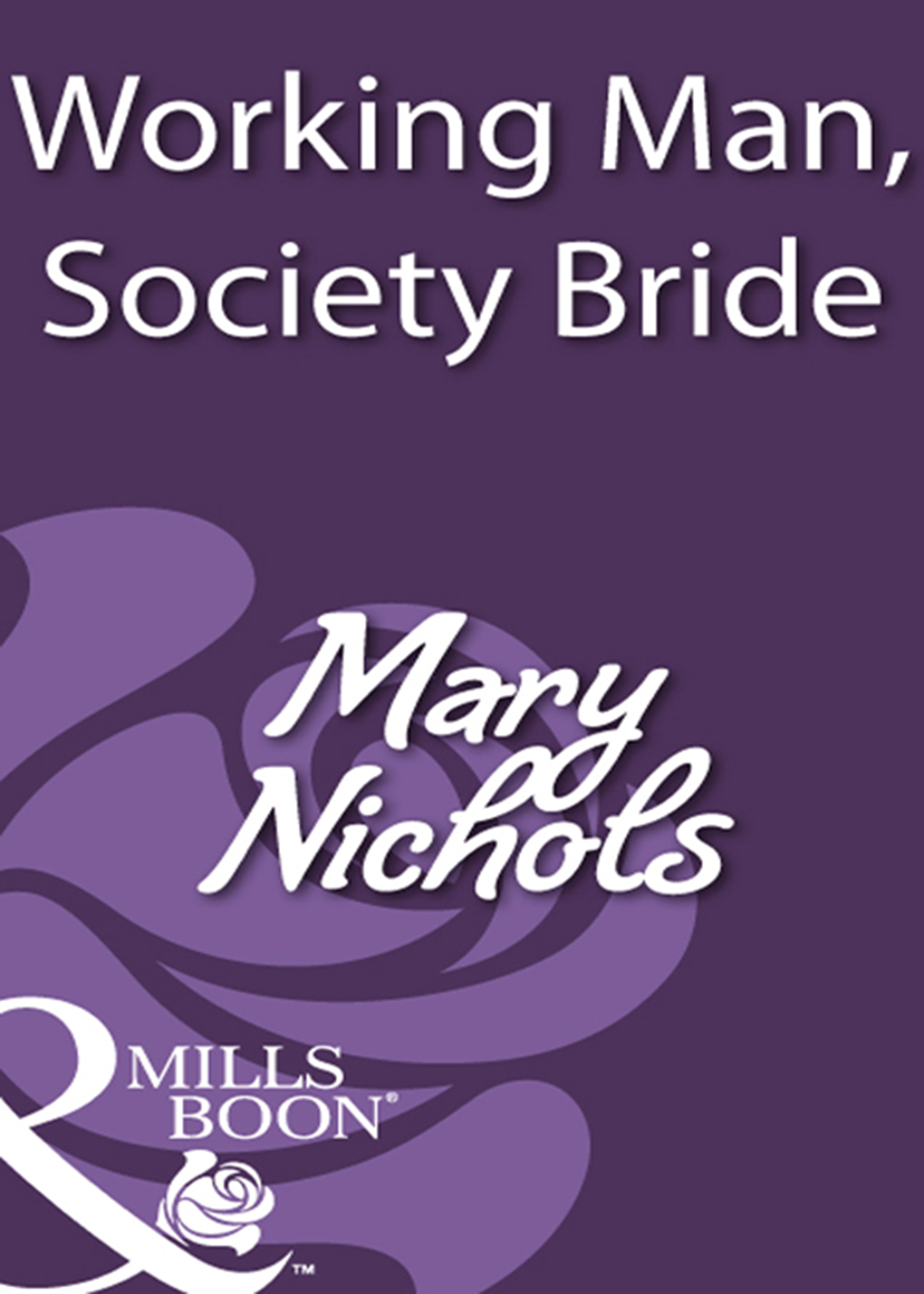 Обложка книги «Working Man, Society Bride»