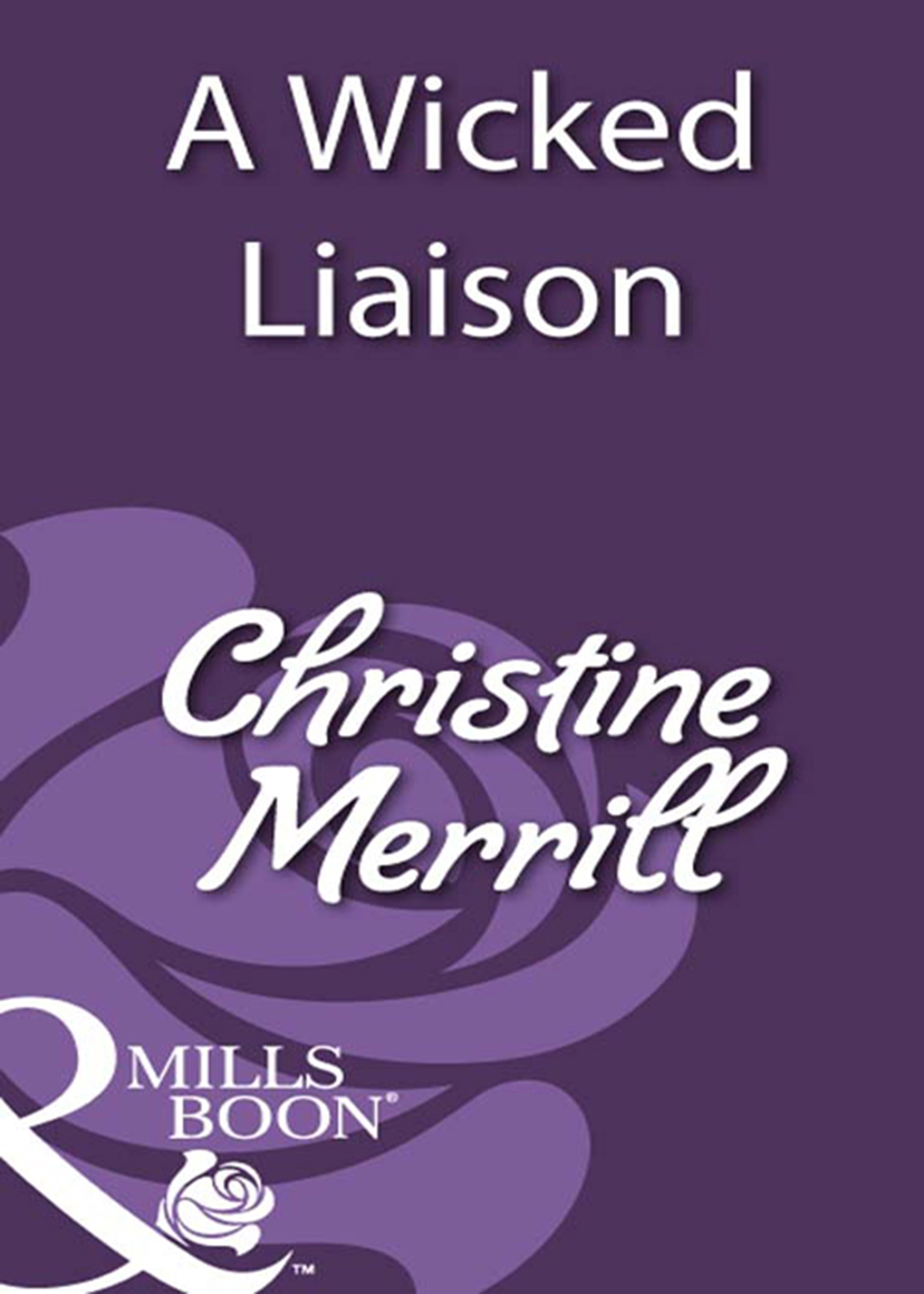 Обложка книги «A Wicked Liaison»