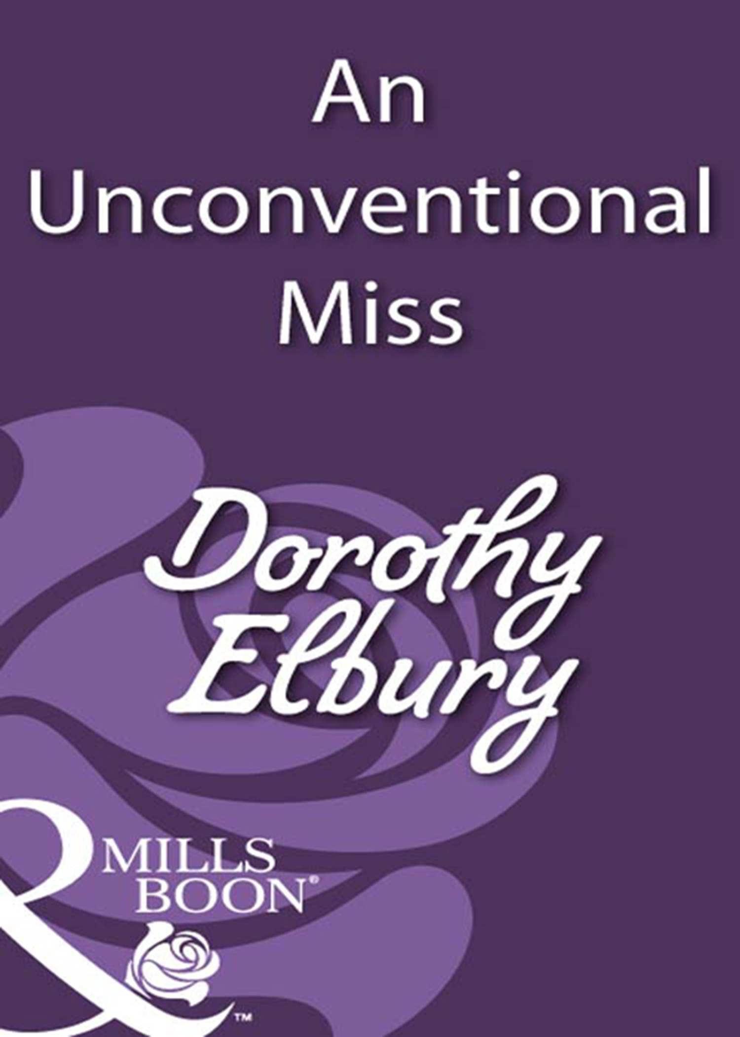 Обложка книги «An Unconventional Miss»