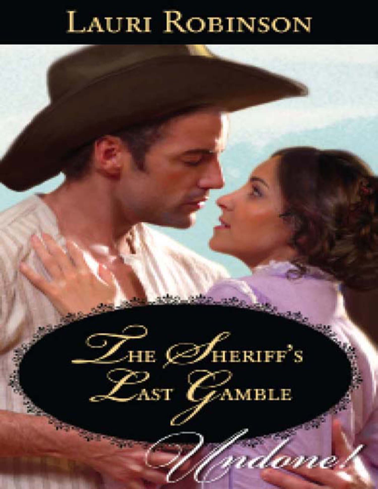 Обложка книги «The Sheriff's Last Gamble»