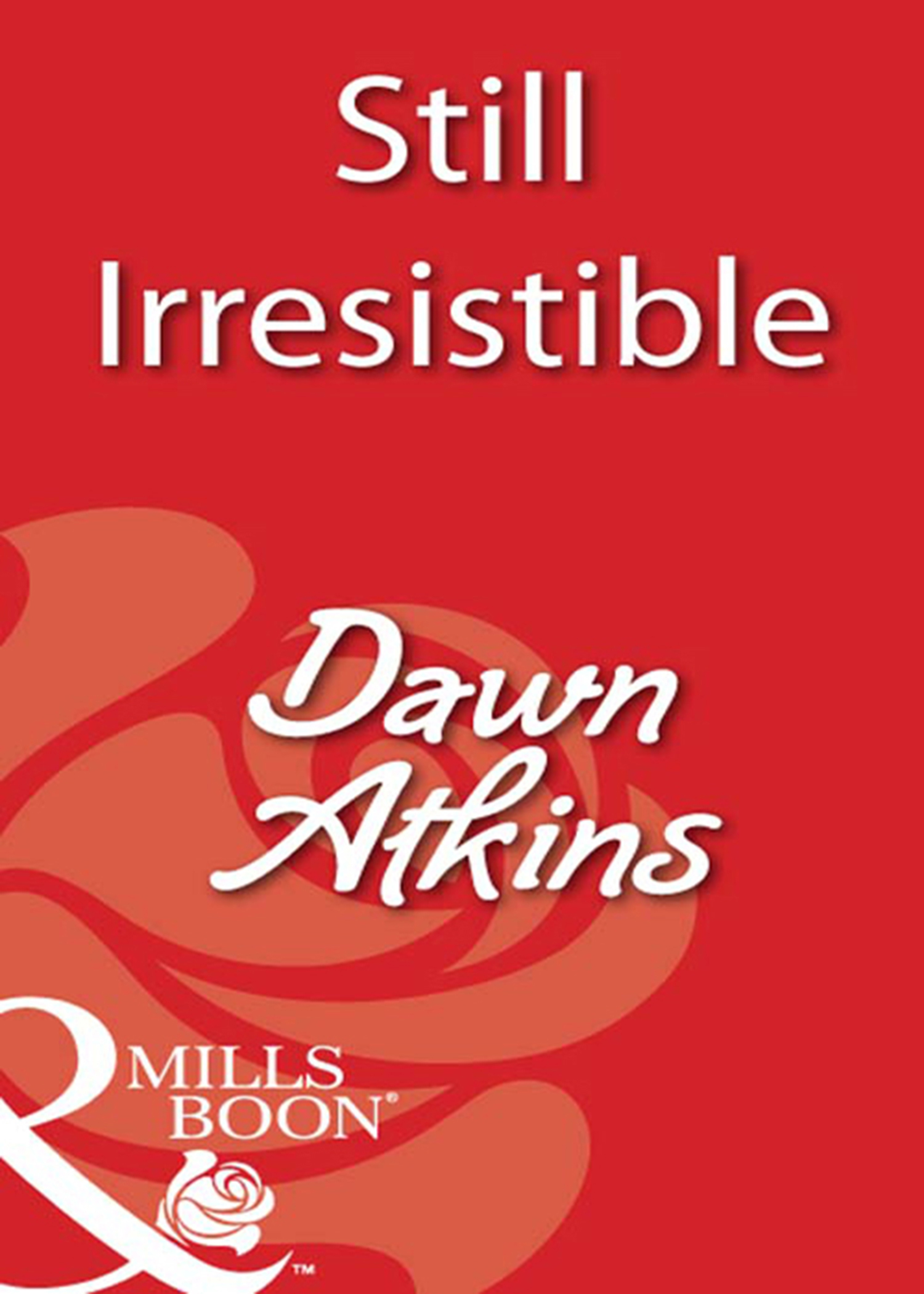 Обложка книги «Still Irresistible»