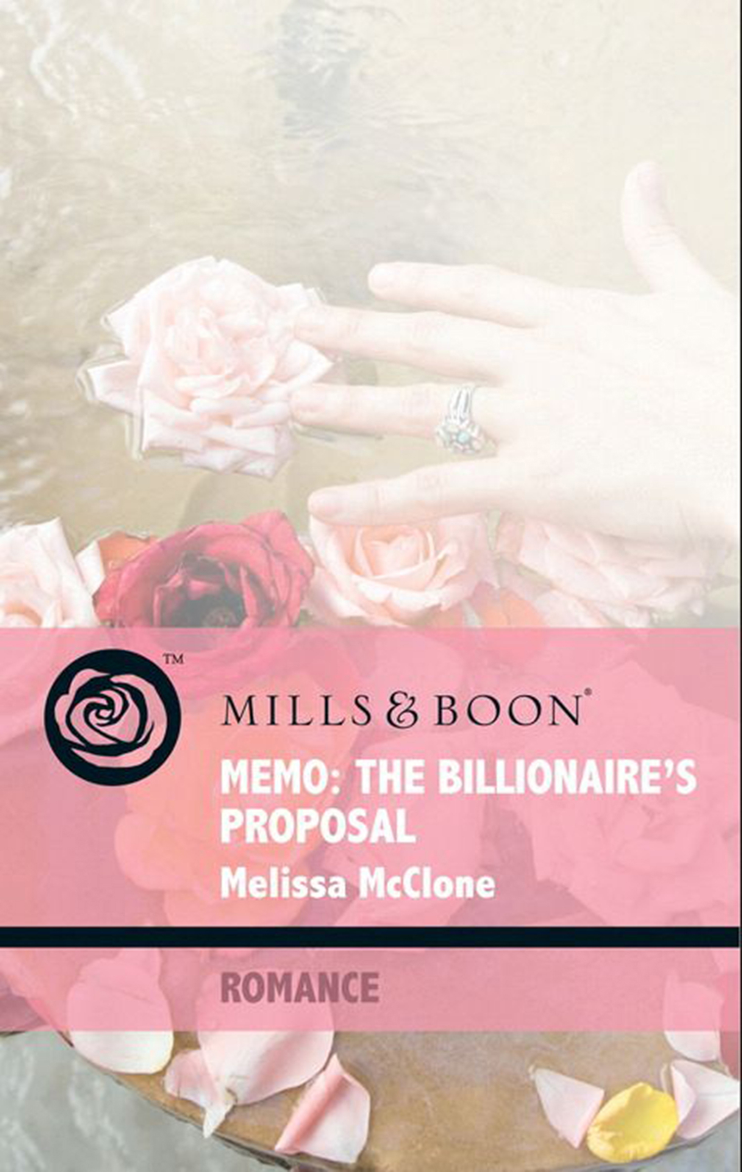 Обложка книги «Memo: The Billionaire's Proposal»