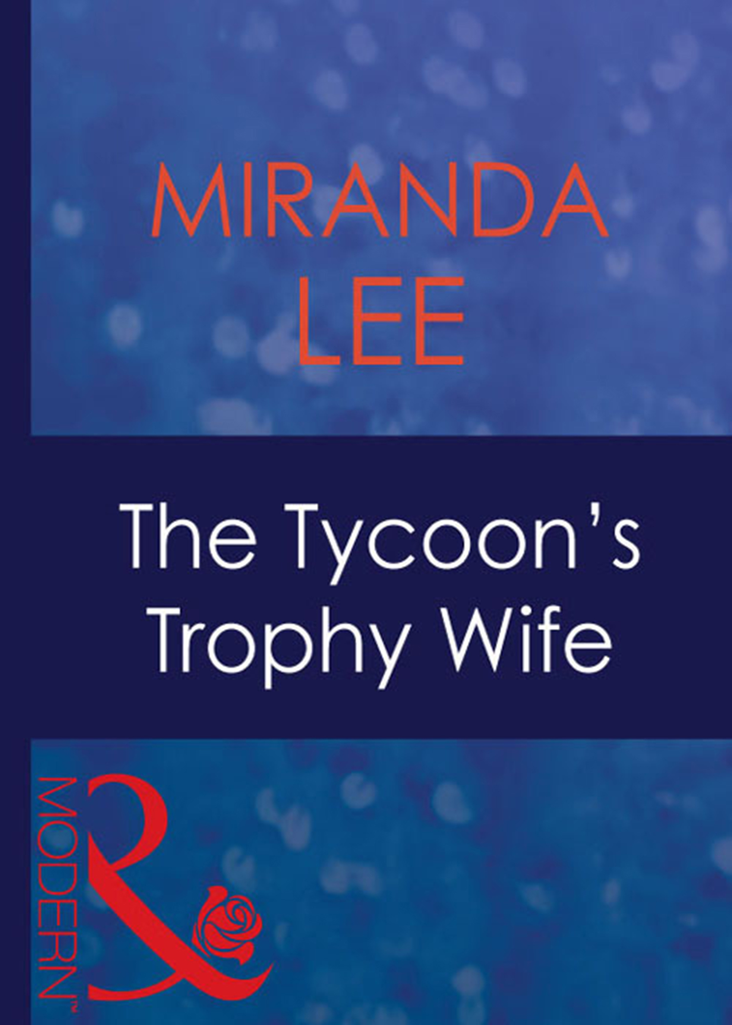 Обложка книги «The Tycoon's Trophy Wife»