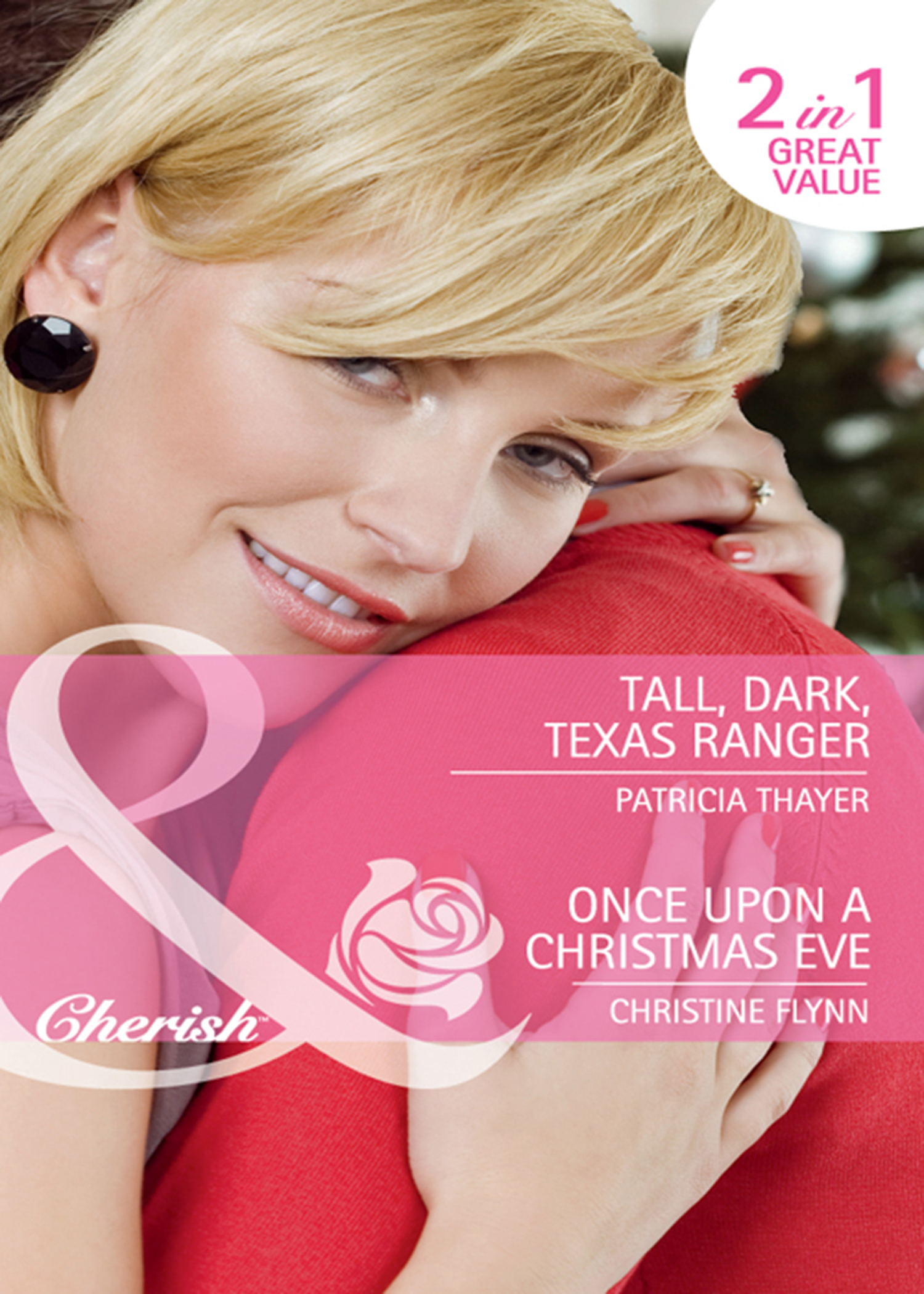 Обложка книги «Tall, Dark, Texas Ranger / Once Upon A Christmas Eve»