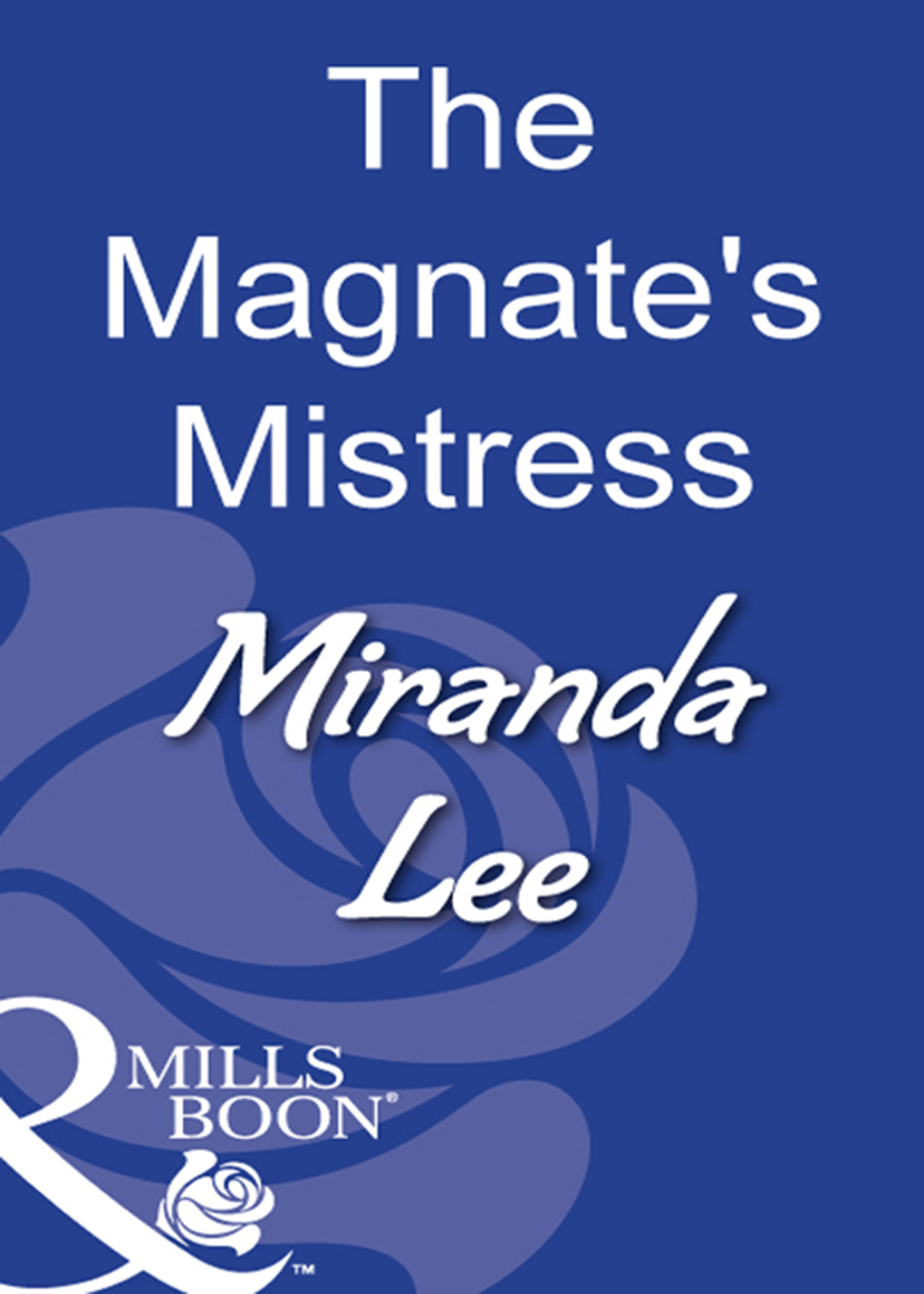 Обложка книги «The Magnate's Mistress»