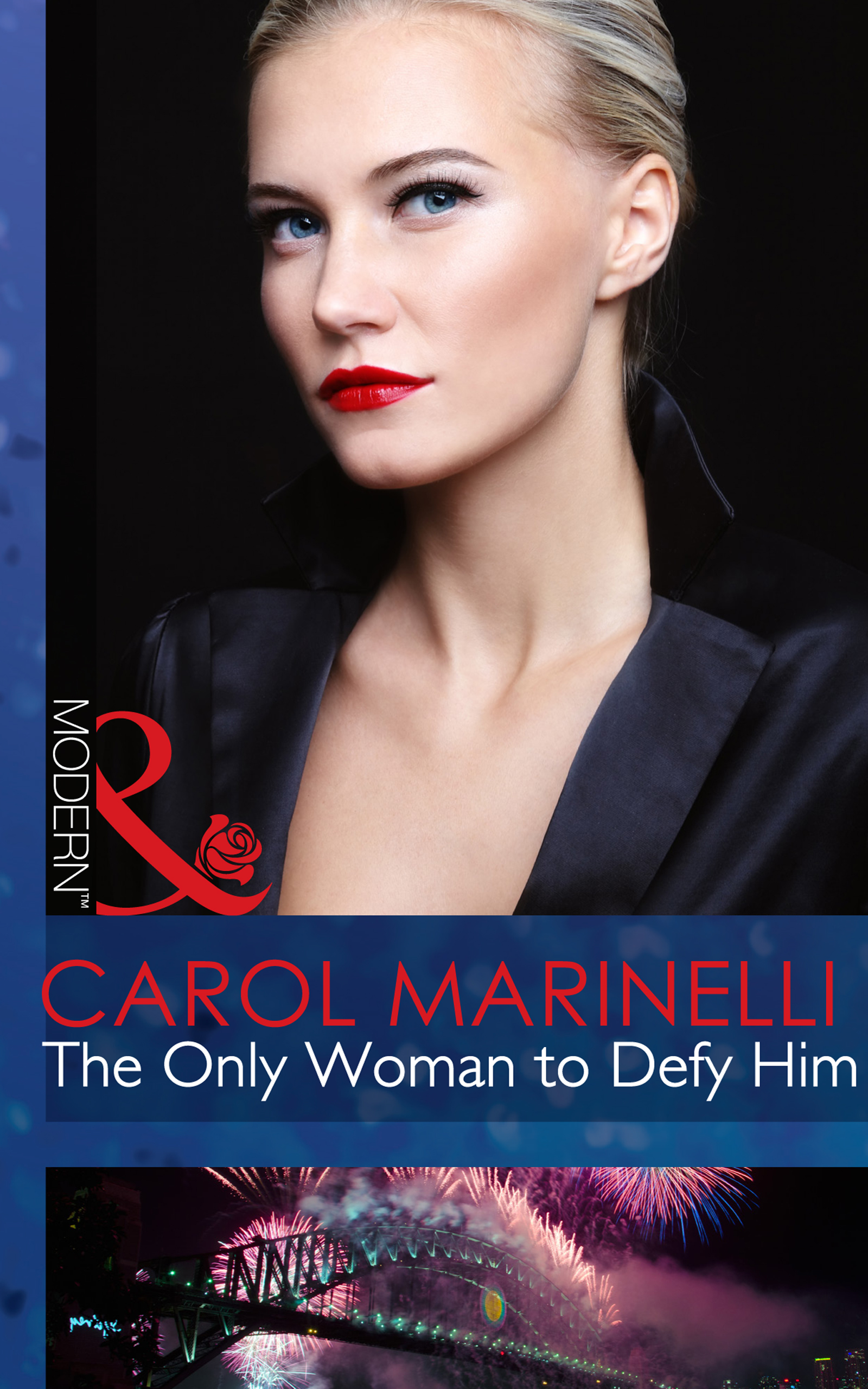 Обложка книги «The Only Woman to Defy Him»