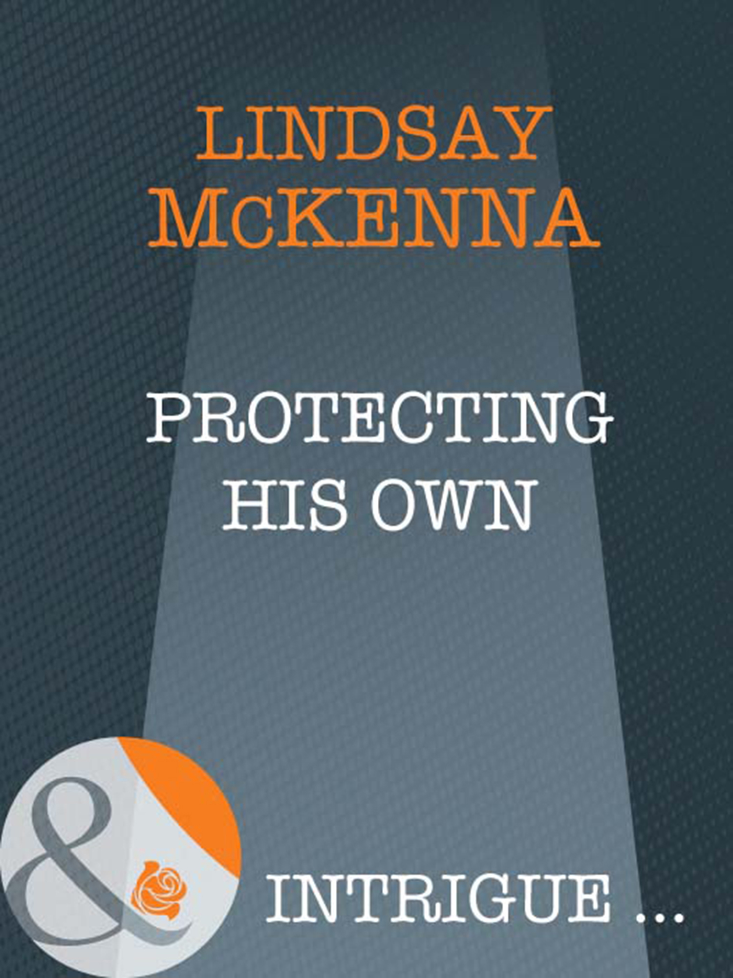 Обложка книги «Protecting His Own»