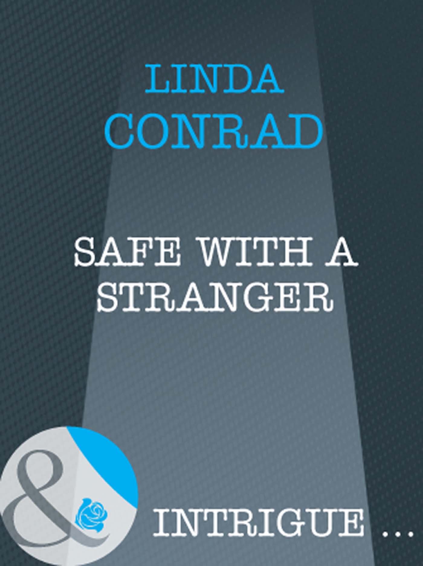 Обложка книги «Safe With A Stranger»