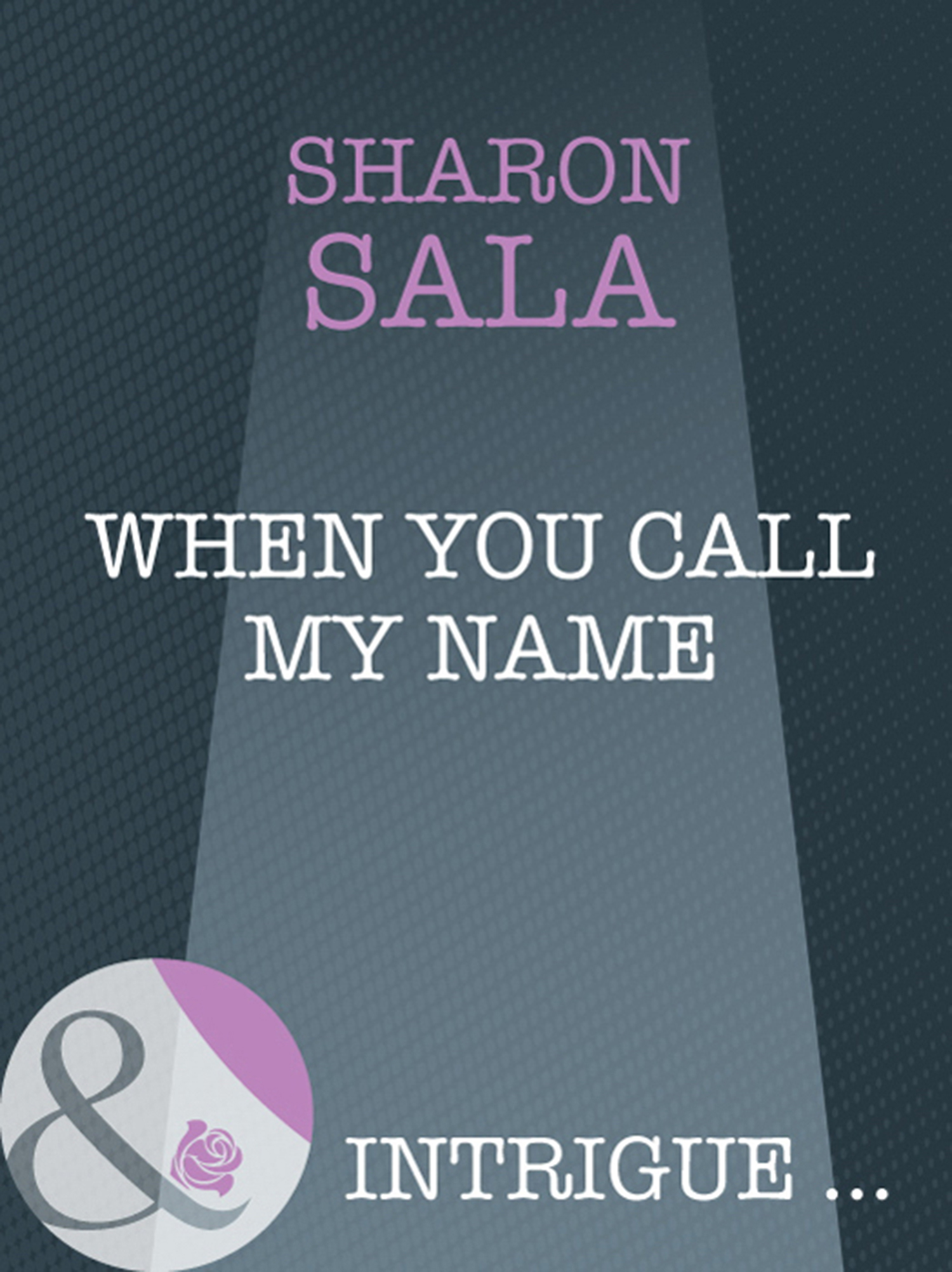Обложка книги «When You Call My Name»
