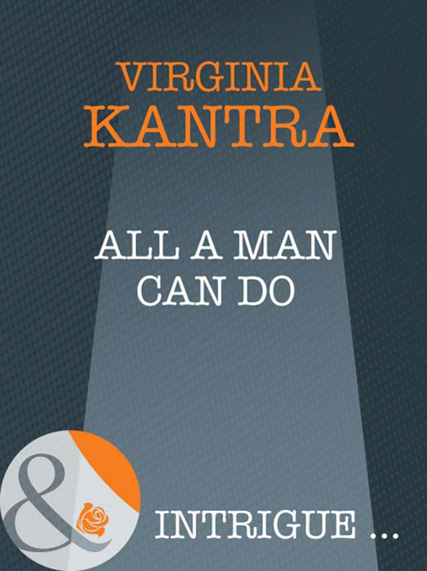 Обложка книги «All A Man Can Do»