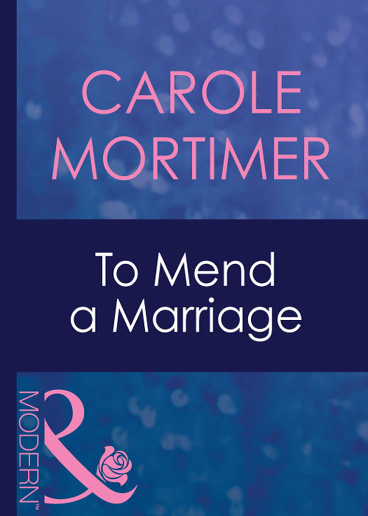 Обложка книги «To Mend A Marriage»