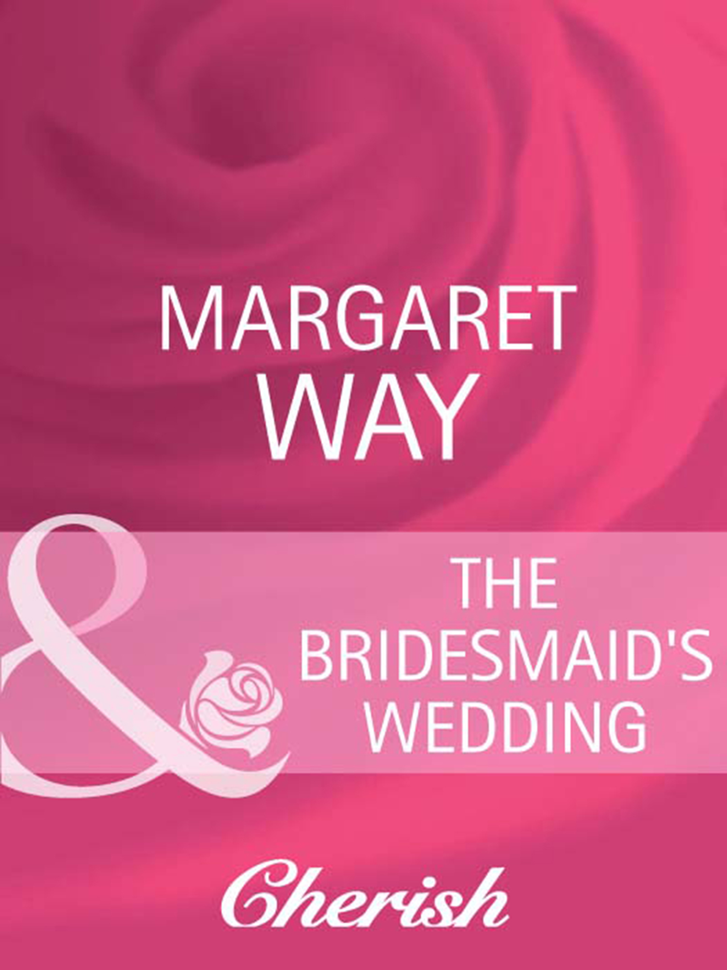 Обложка книги «The Bridesmaid's Wedding»