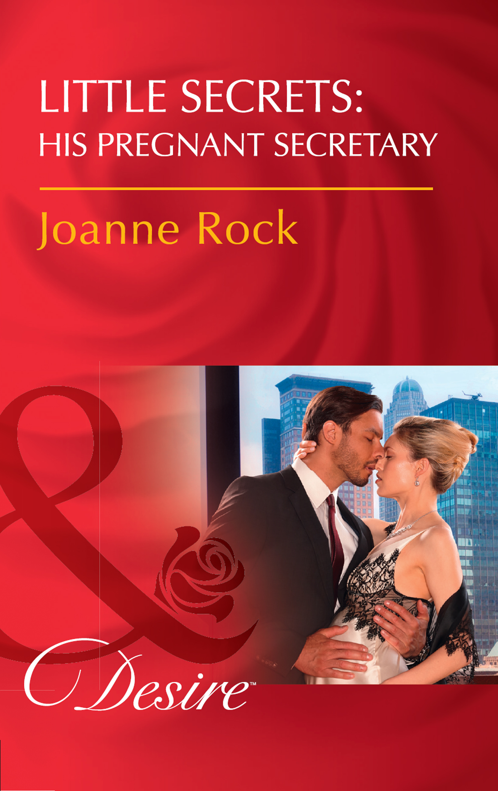 Обложка книги «Little Secrets: His Pregnant Secretary»