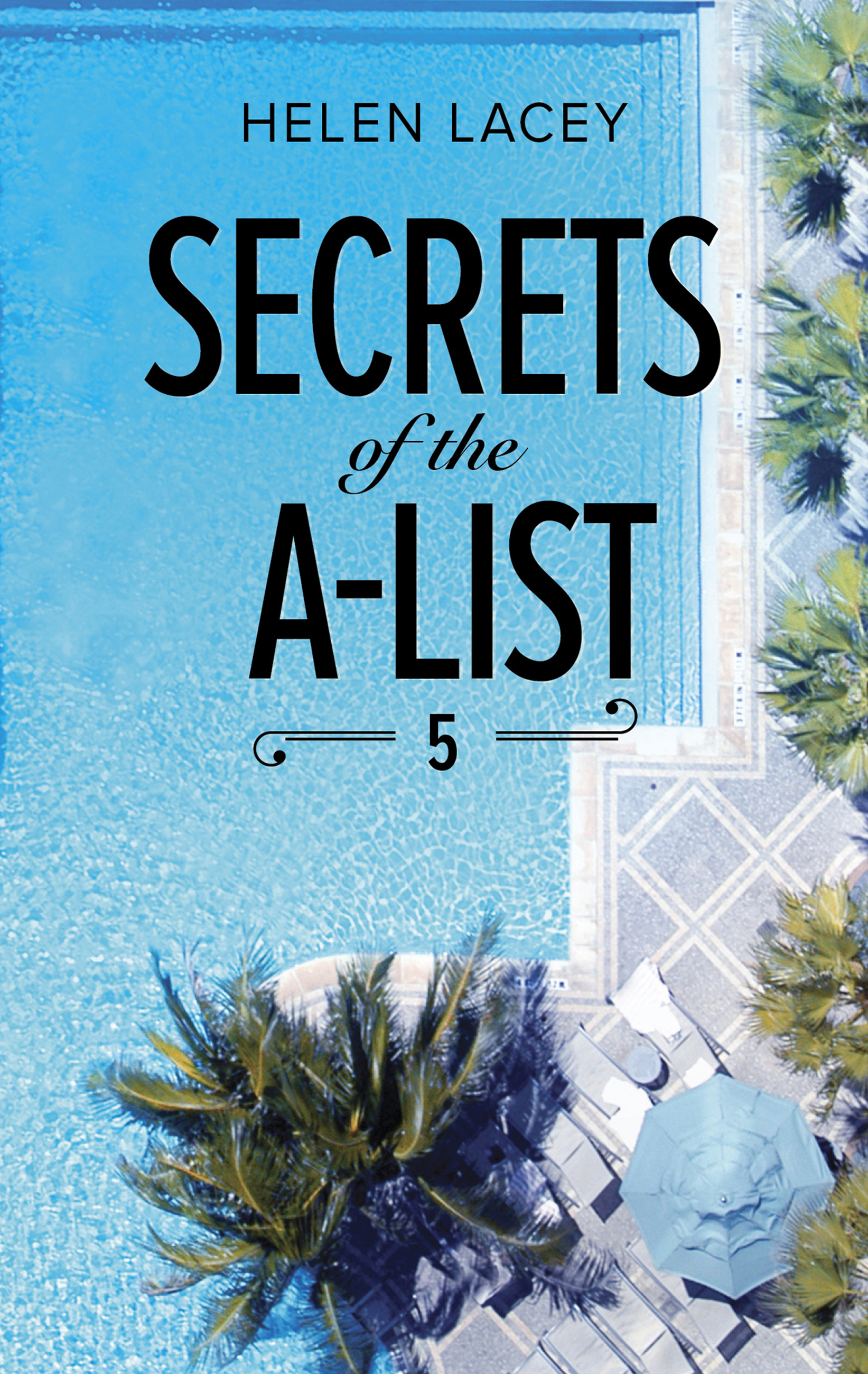 Обложка книги «Secrets Of The A-List (Episode 5 Of 12)»