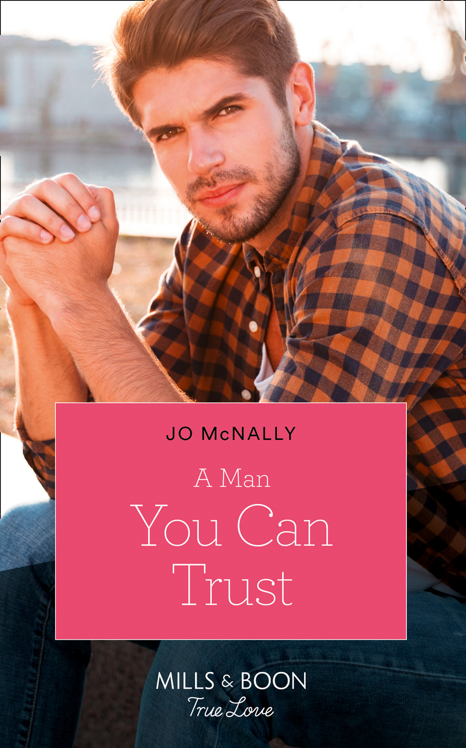 Обложка книги «A Man You Can Trust»