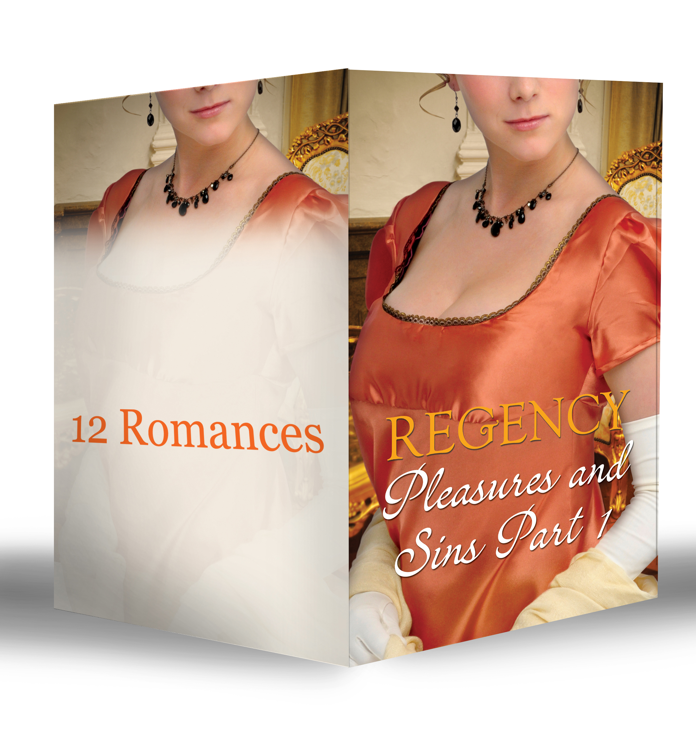 Обложка книги «Regency Pleasures and Sins Part 1»