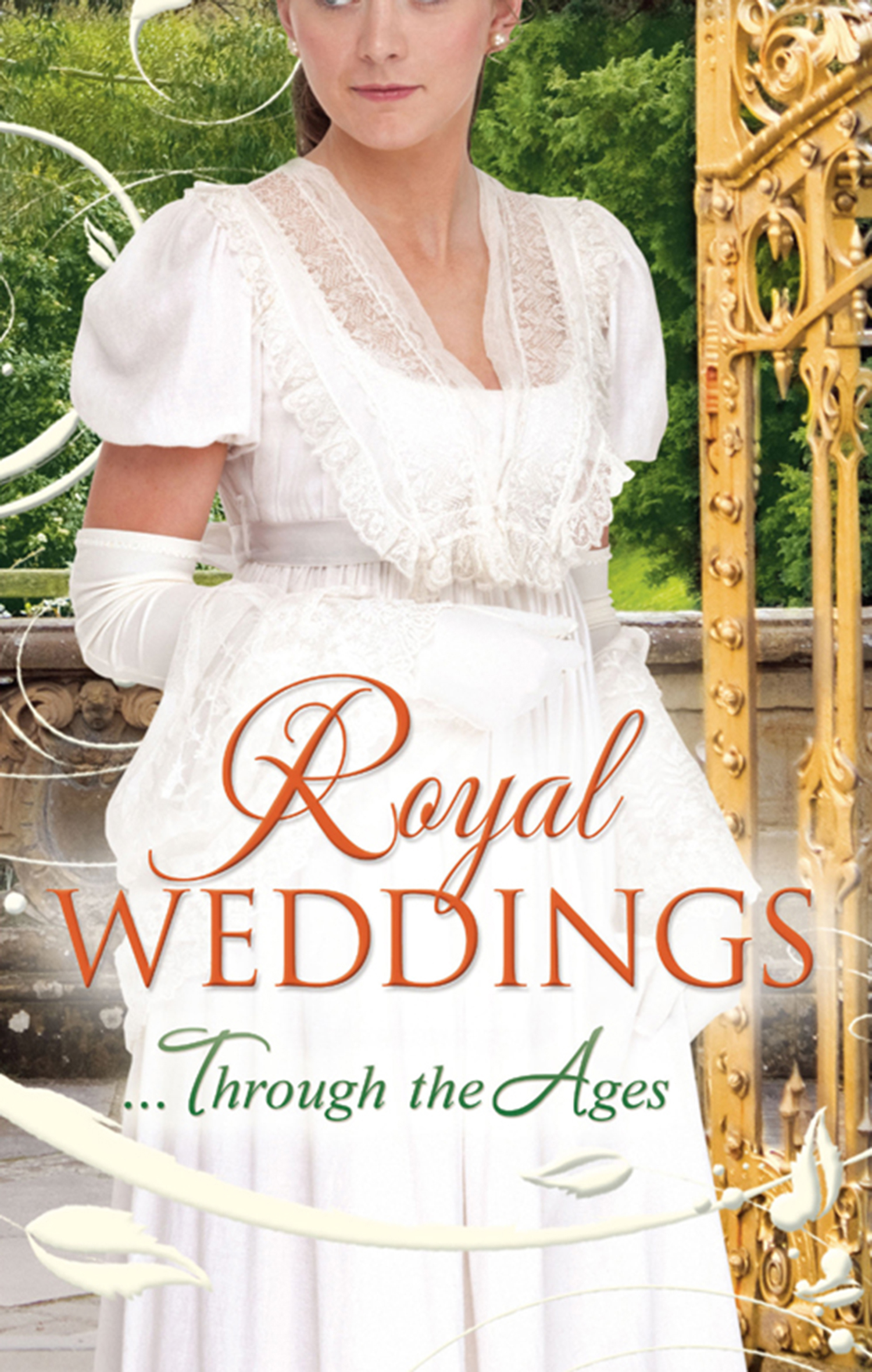 Обложка книги «Royal Weddings...Through the Ages»