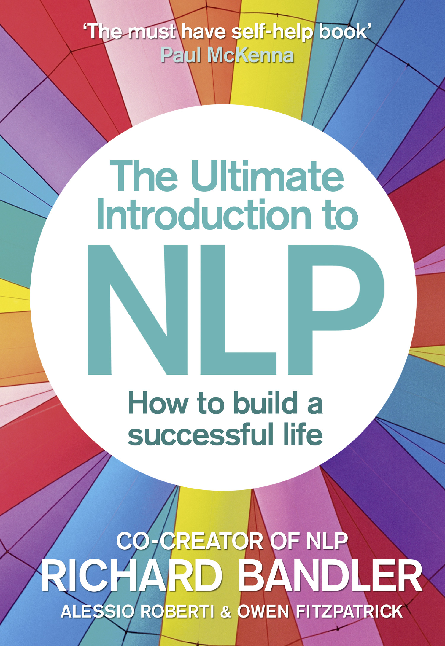 Обложка книги «The Ultimate Introduction to NLP: How to build a successful life»