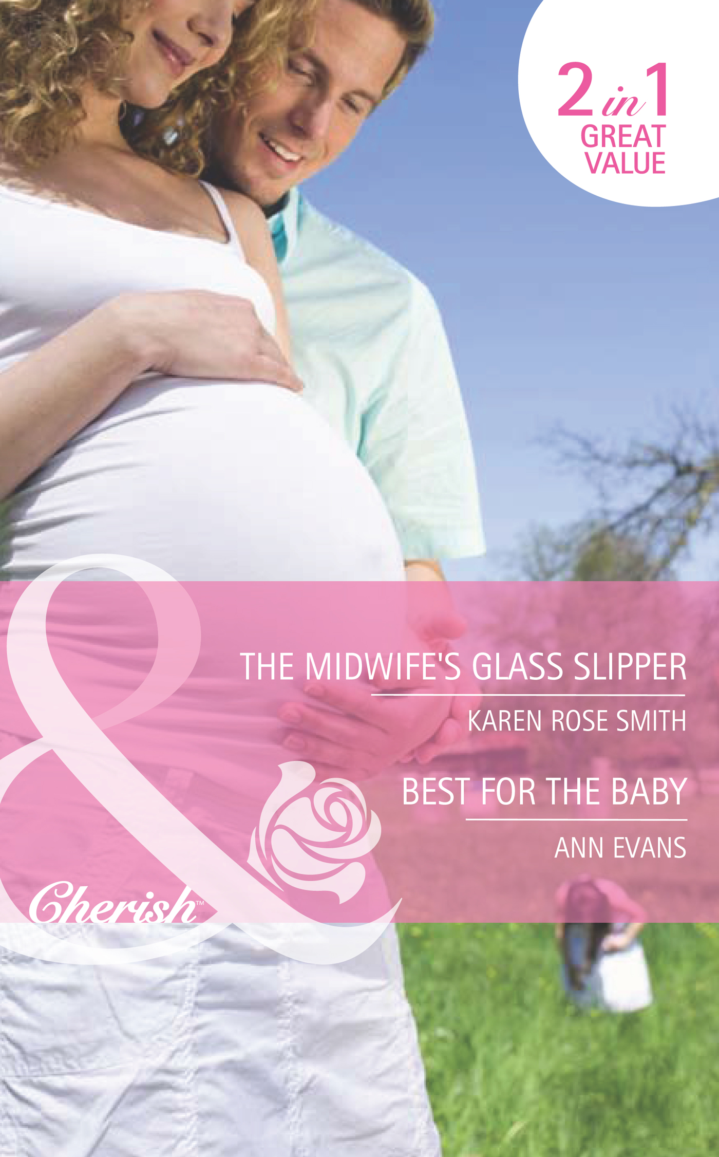 Обложка книги «The Midwife's Glass Slipper / Best For the Baby»