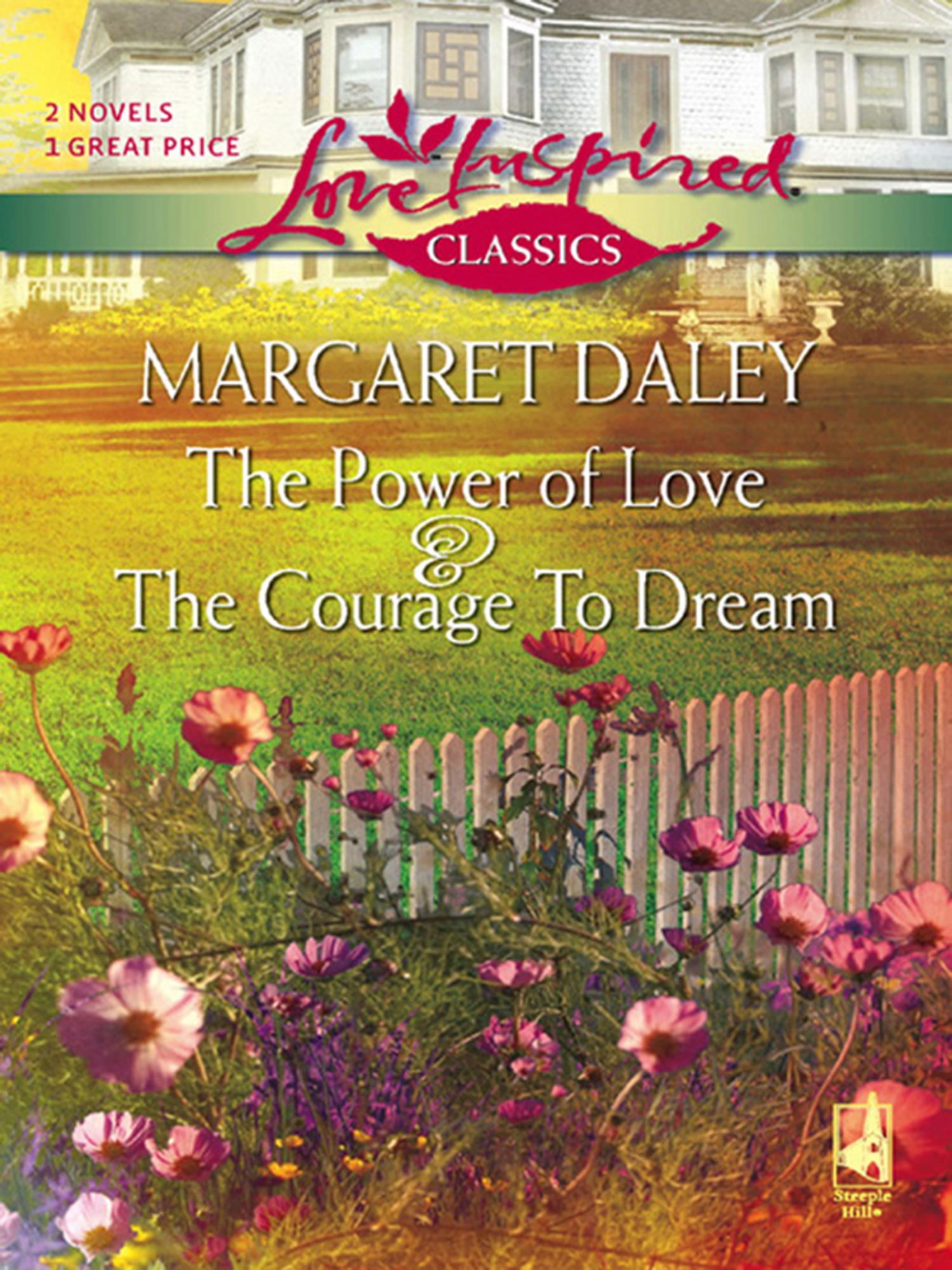 Обложка книги «The Courage To Dream and The Power Of Love»