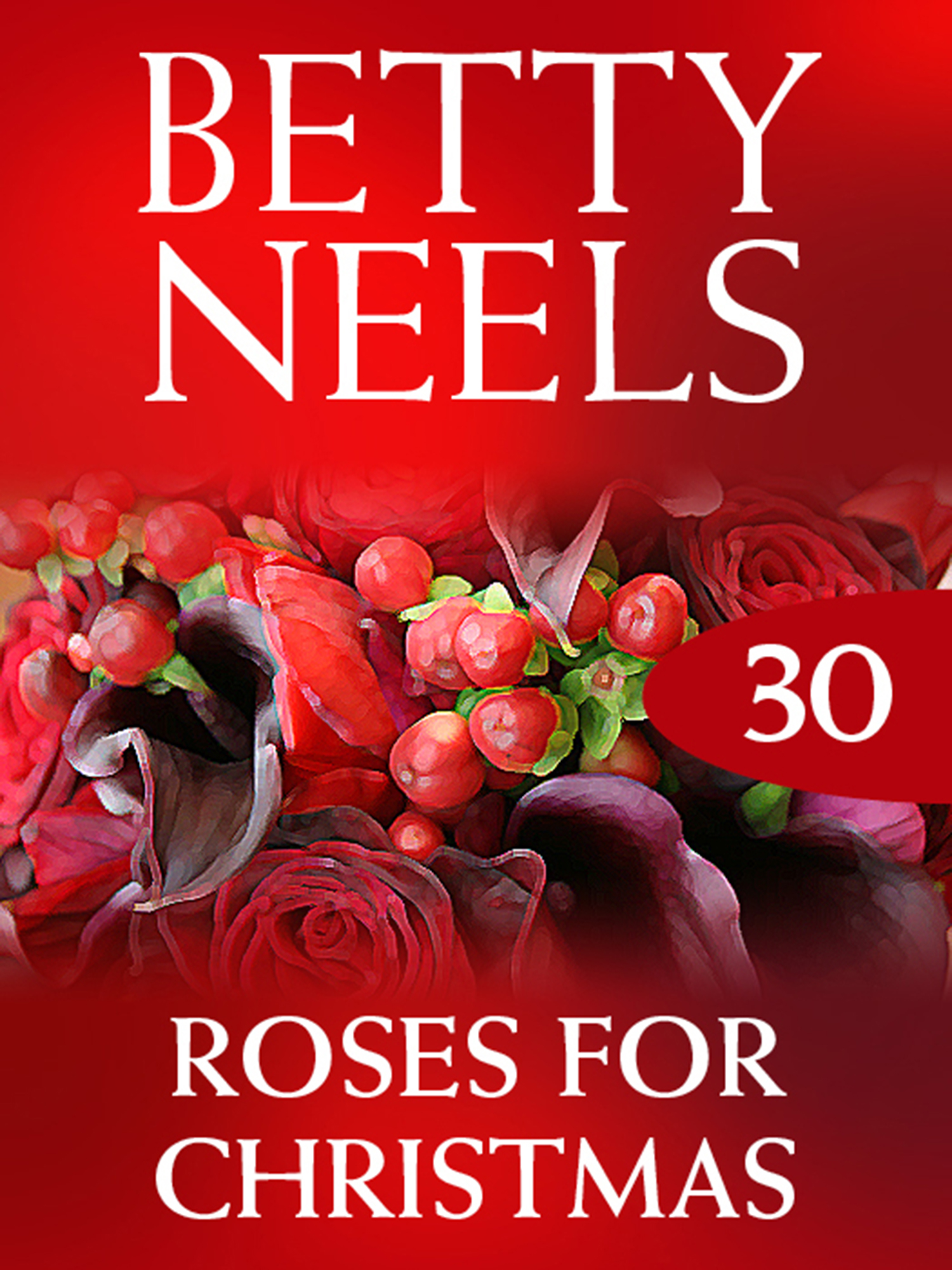 Обложка книги «Roses for Christmas»