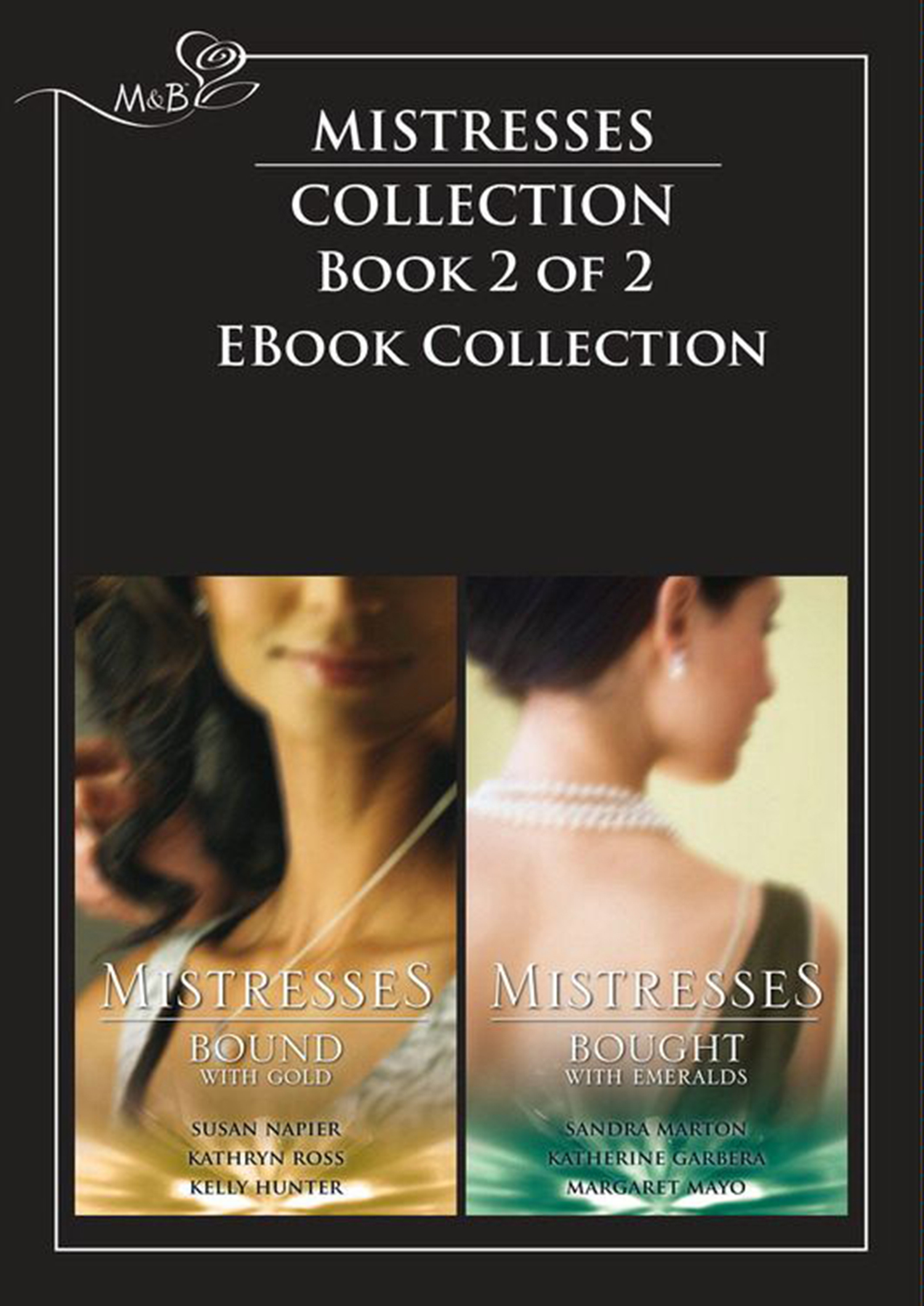 Обложка книги «Mistresses: Bound with Gold / Bought with Emeralds»