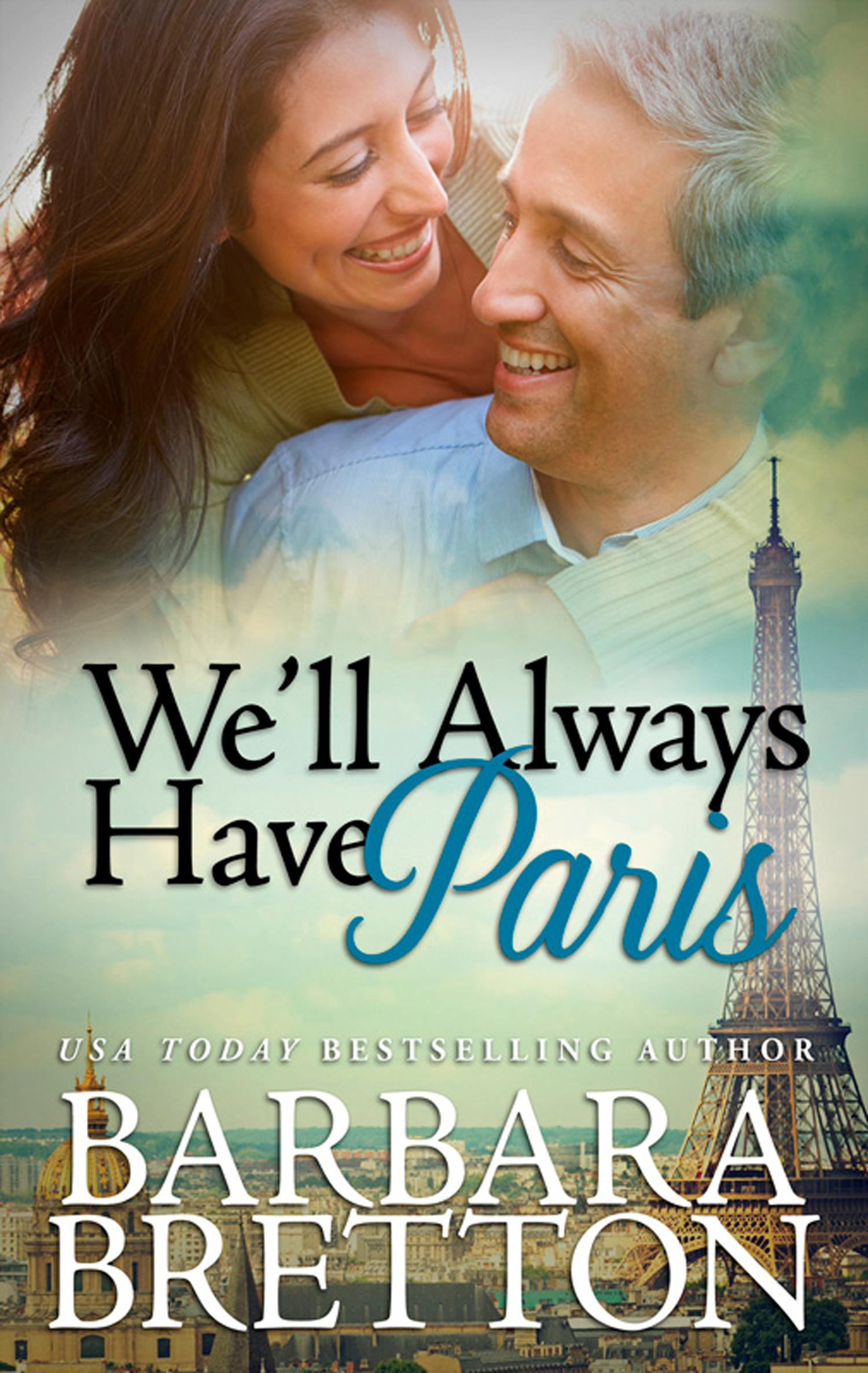 Обложка книги «We'll Always Have Paris»